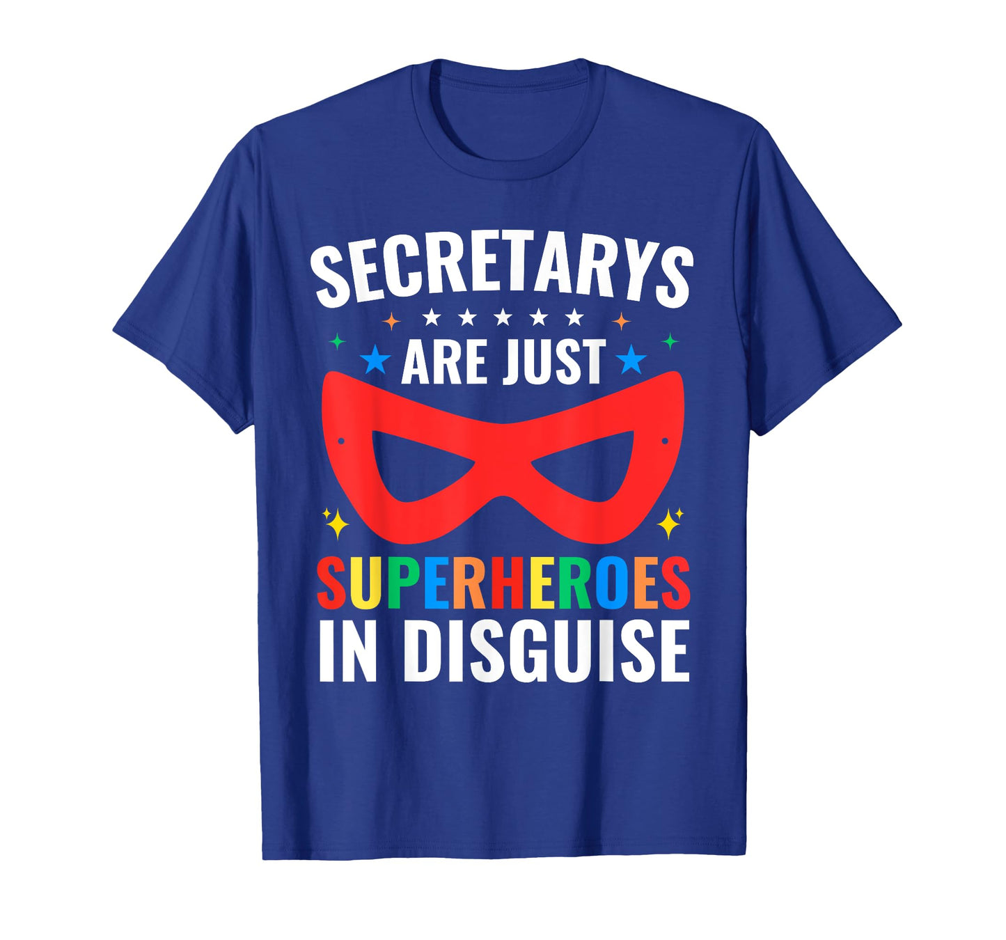 Secretary Are Just Superheroes In Disguise Back to School T-Shirt