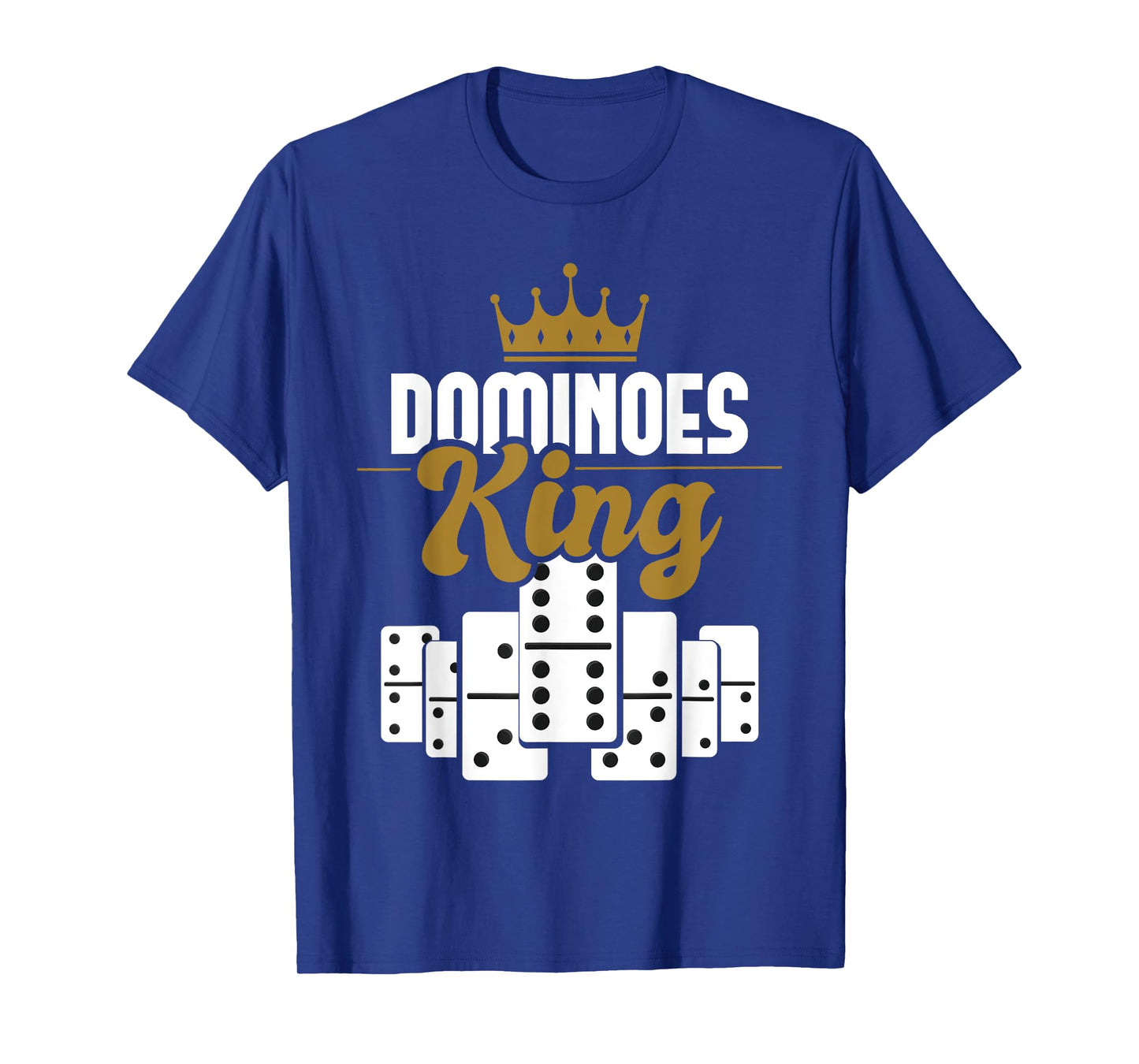 Dominoes King - Domino Player Dominoes Lover Tile Game T-Shirt