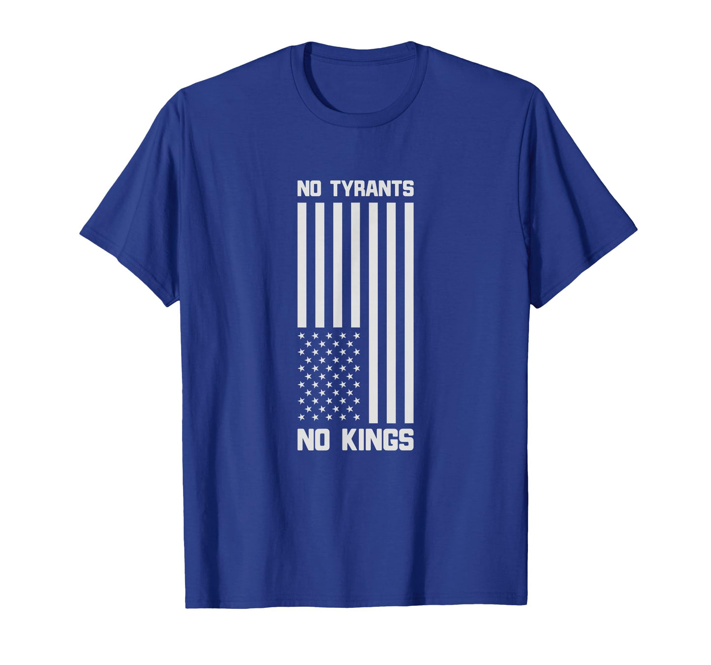 No Tyrants No Kings Funny Political T-Shirt