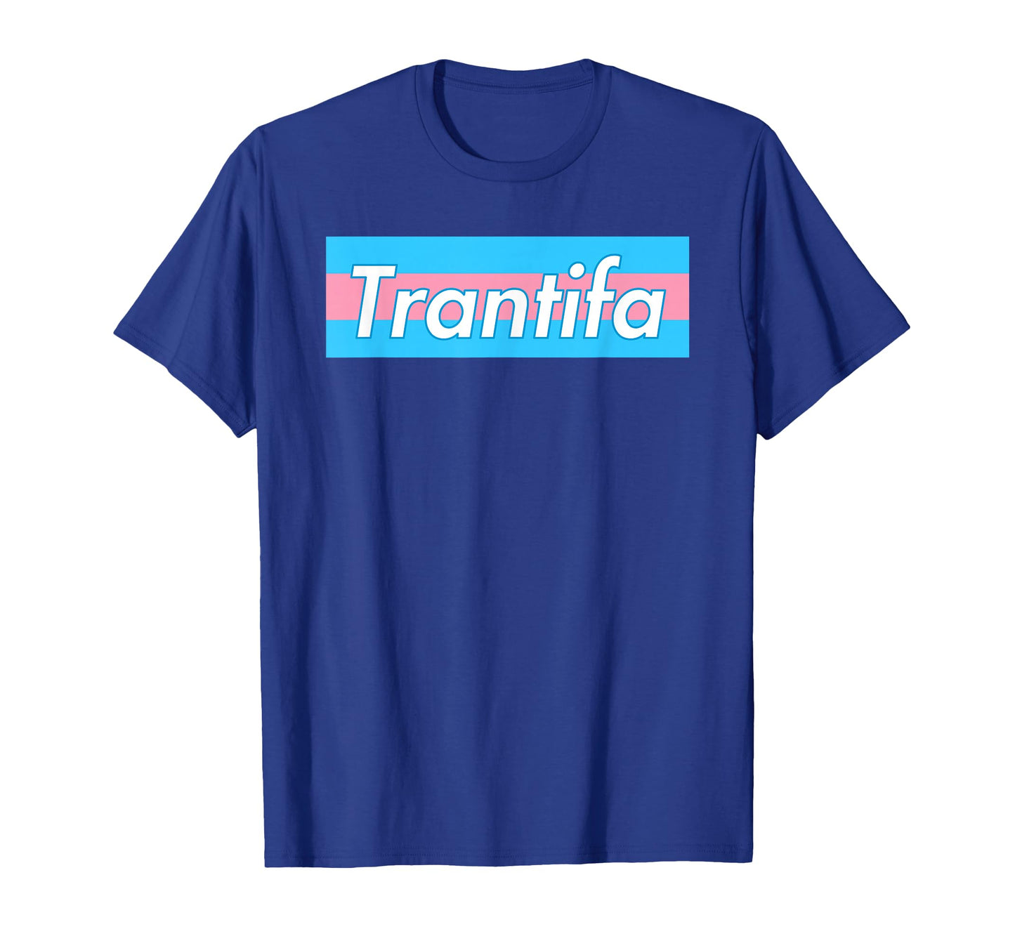 Trantifa T-Shirt