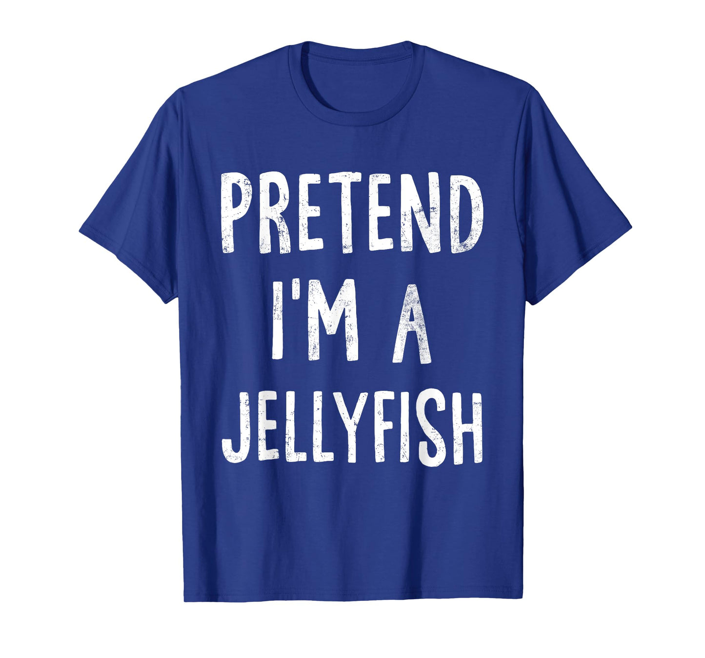 Pretend I'm A Jellyfish Lazy Halloween Costume Matching T-Shirt