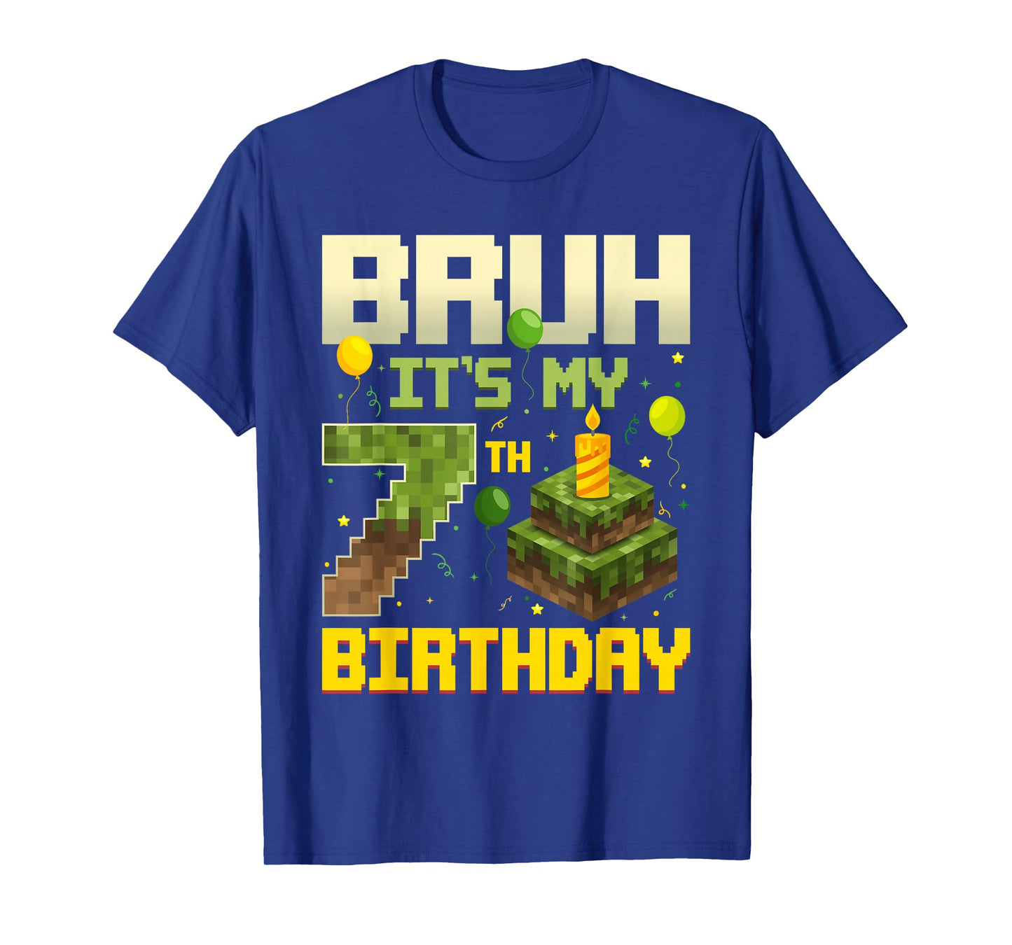 Bruh It's My 7th Birthday Game Pixel Funny Birthday Boy T-Shirt