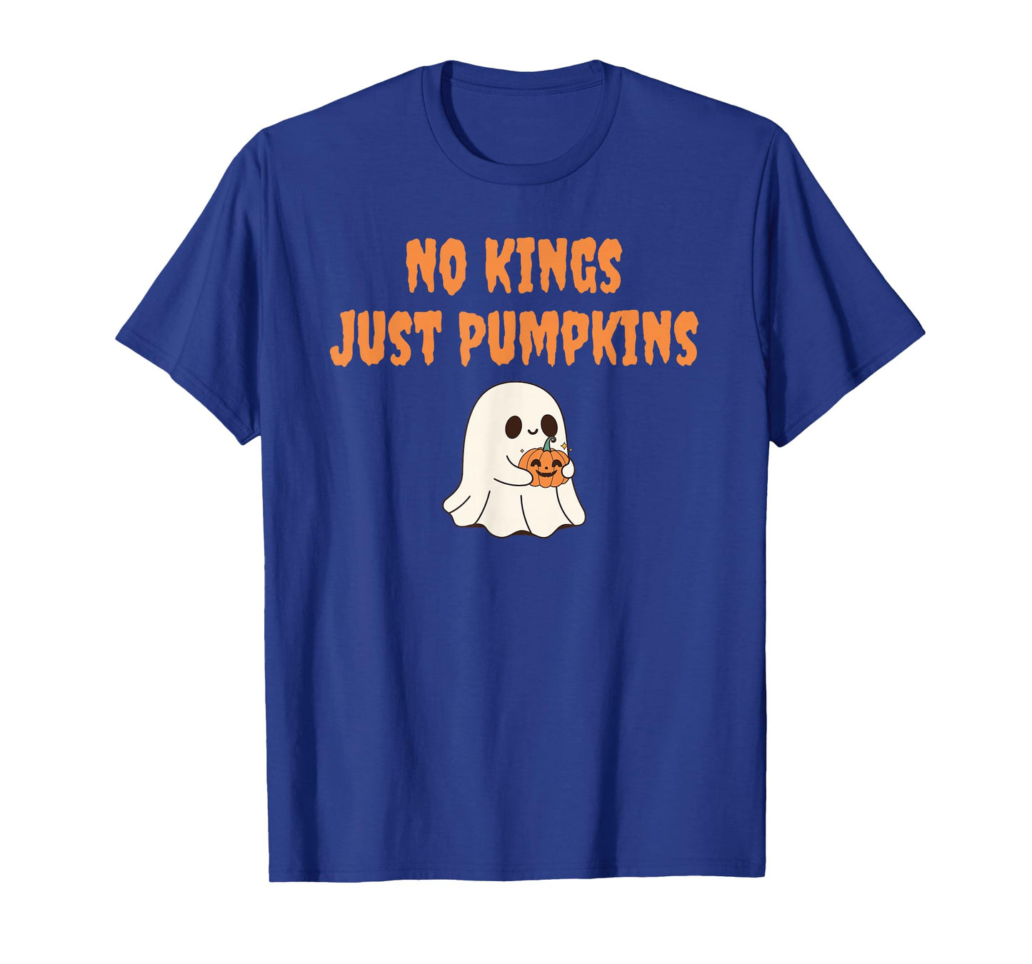 No Kings Just Pumpkins Funny Autumn Halloween T-Shirt