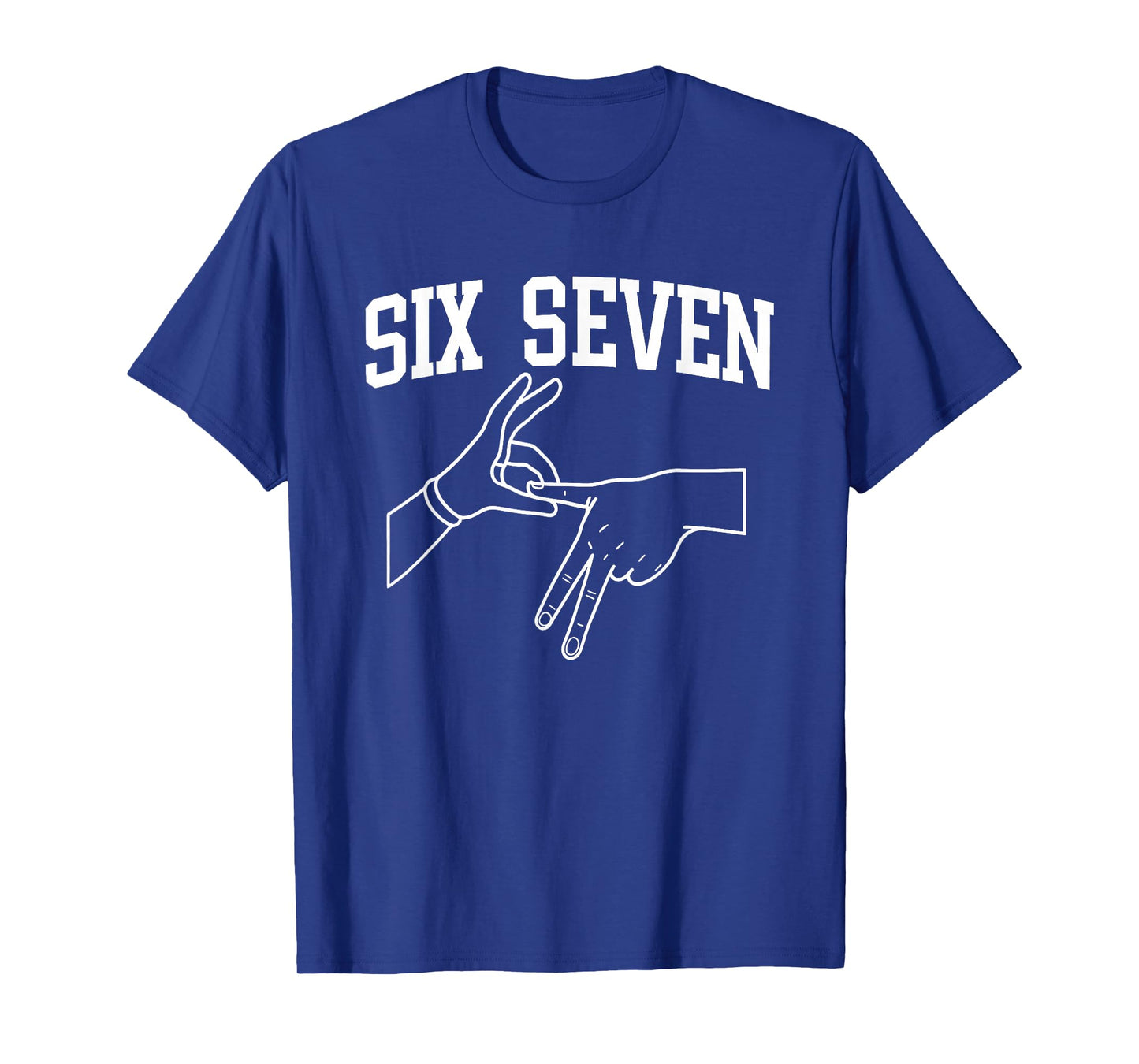 67 Six Seven Hand Sign Graphic Streetwear 67 Meme Funny 6 7 T-Shirt