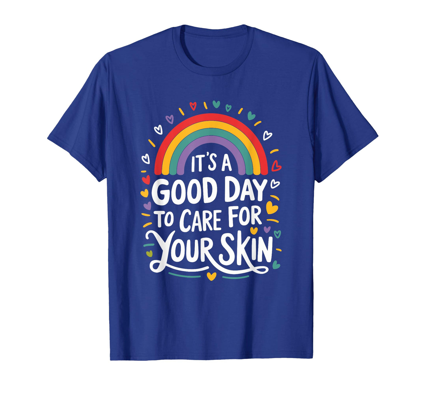 Derm Nurse Quote Dermatology Dermatologist Practitioner T-Shirt