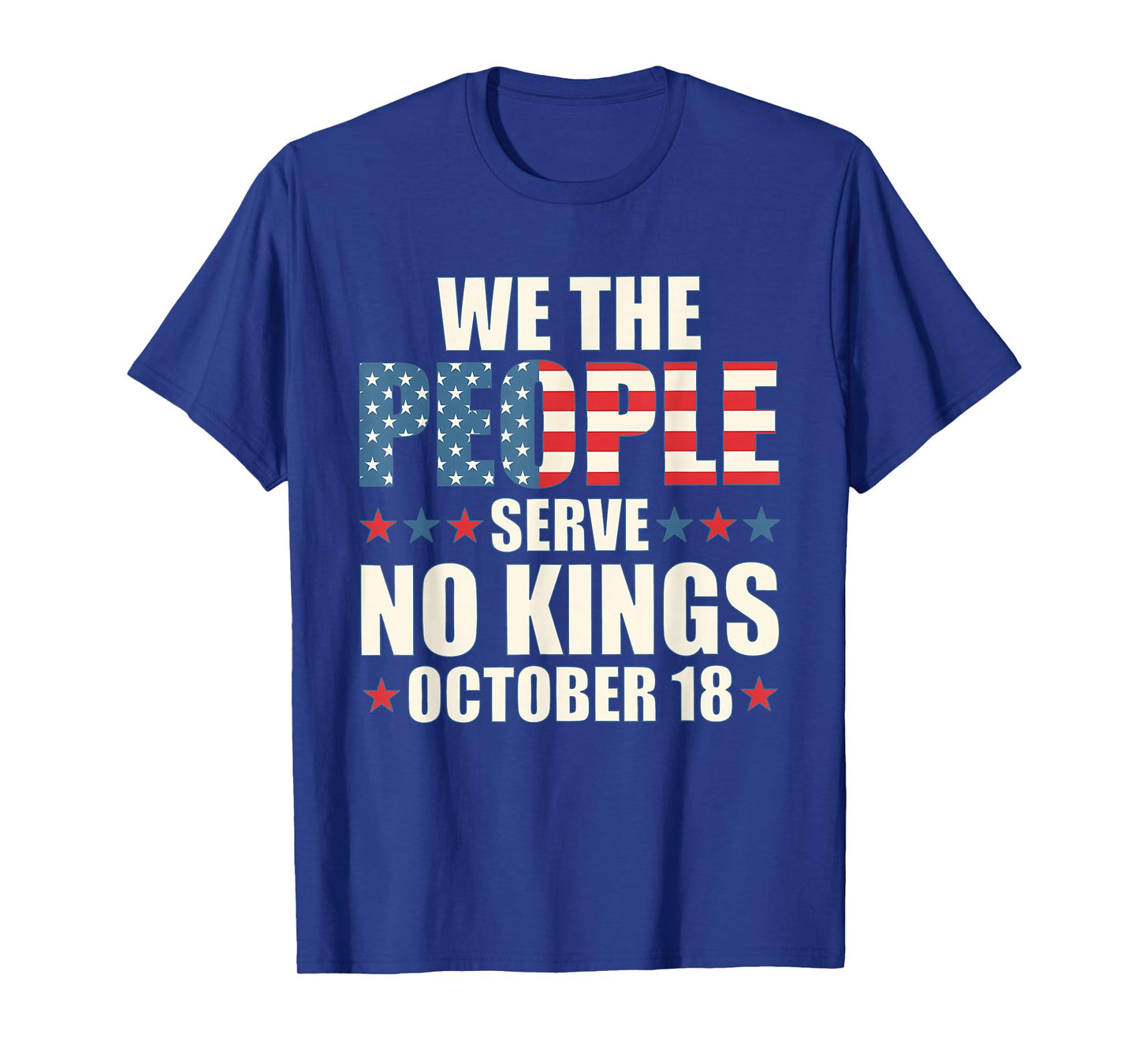 No Kings October 18 Shirt Men Women No Kings Day T-Shirt