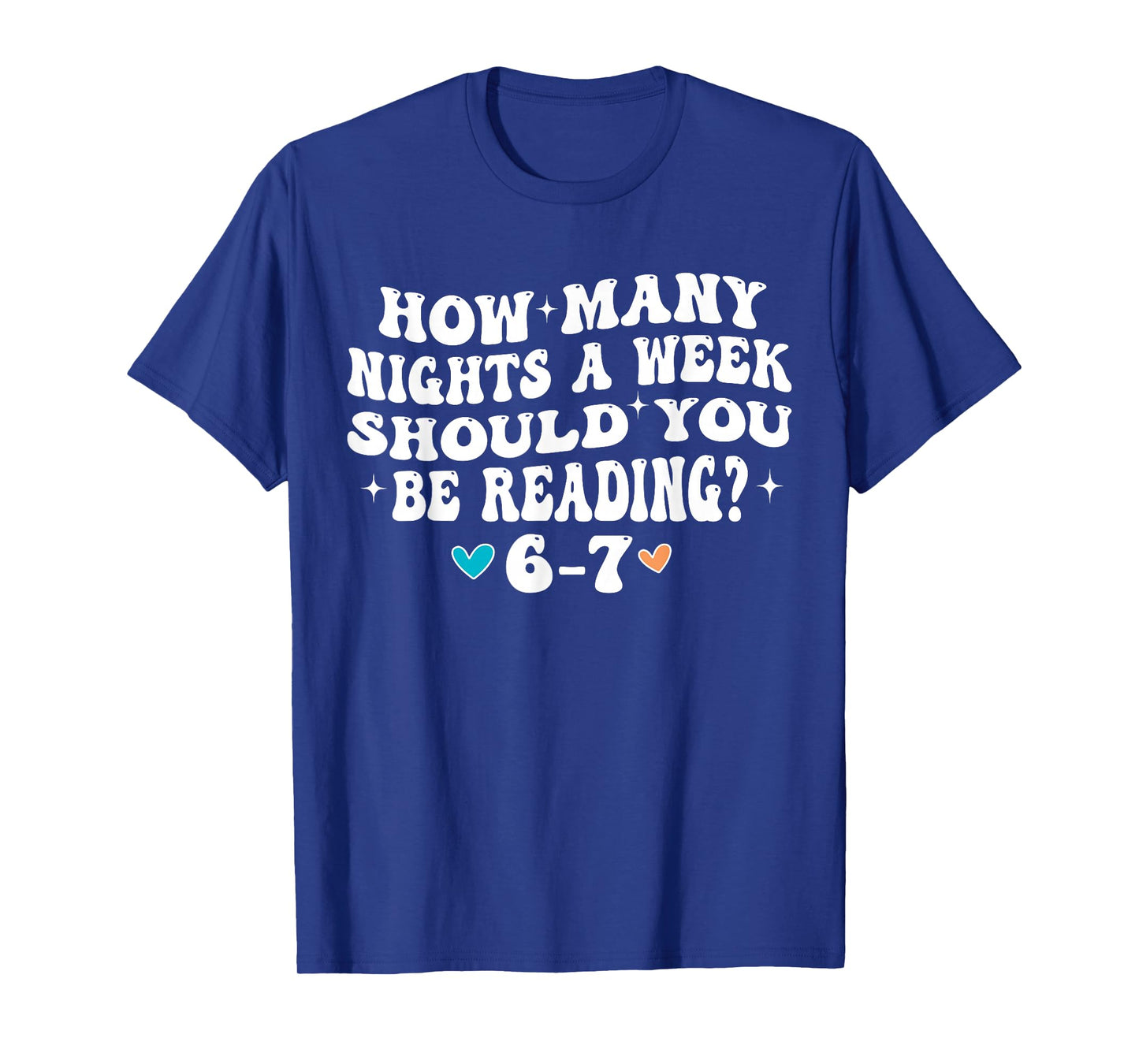 How Many Nights Reading 67 Funny Meme Six Seven Teacher 6 7 T-Shirt