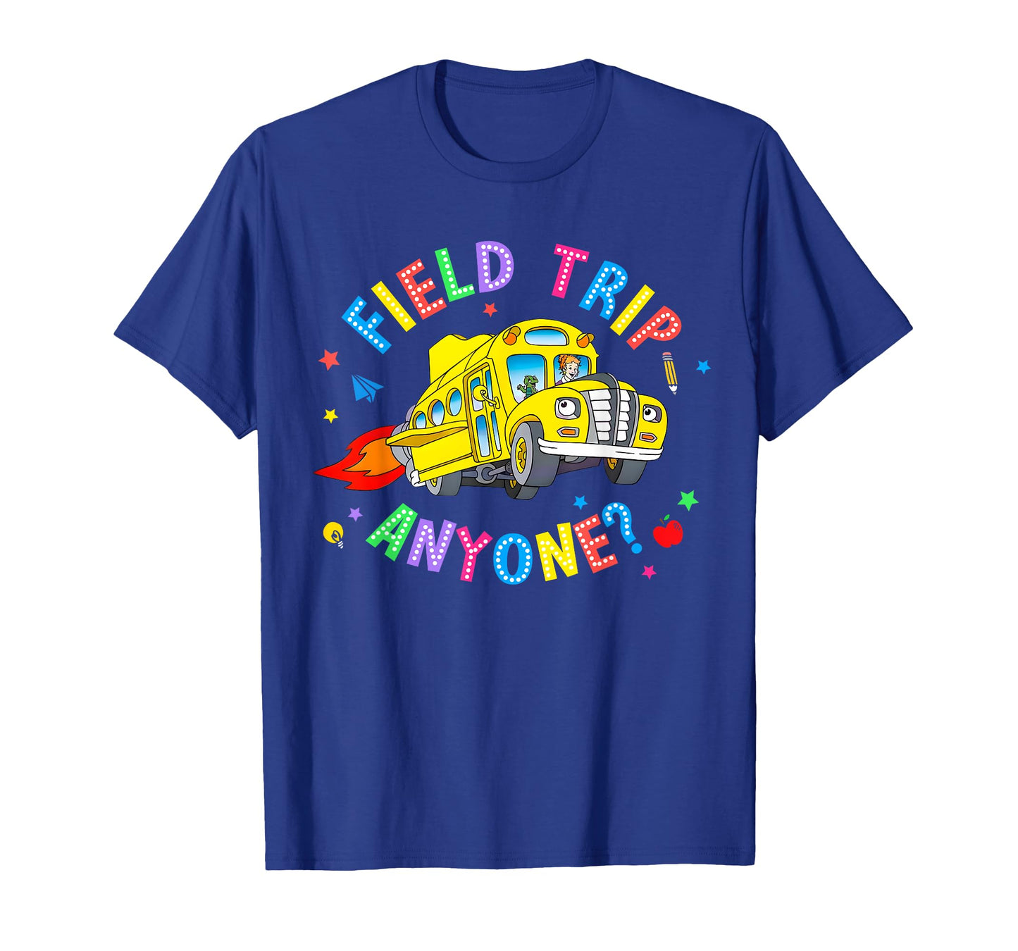 Field Trip Anyone? Field Day Let The Games Begin School Bus T-Shirt
