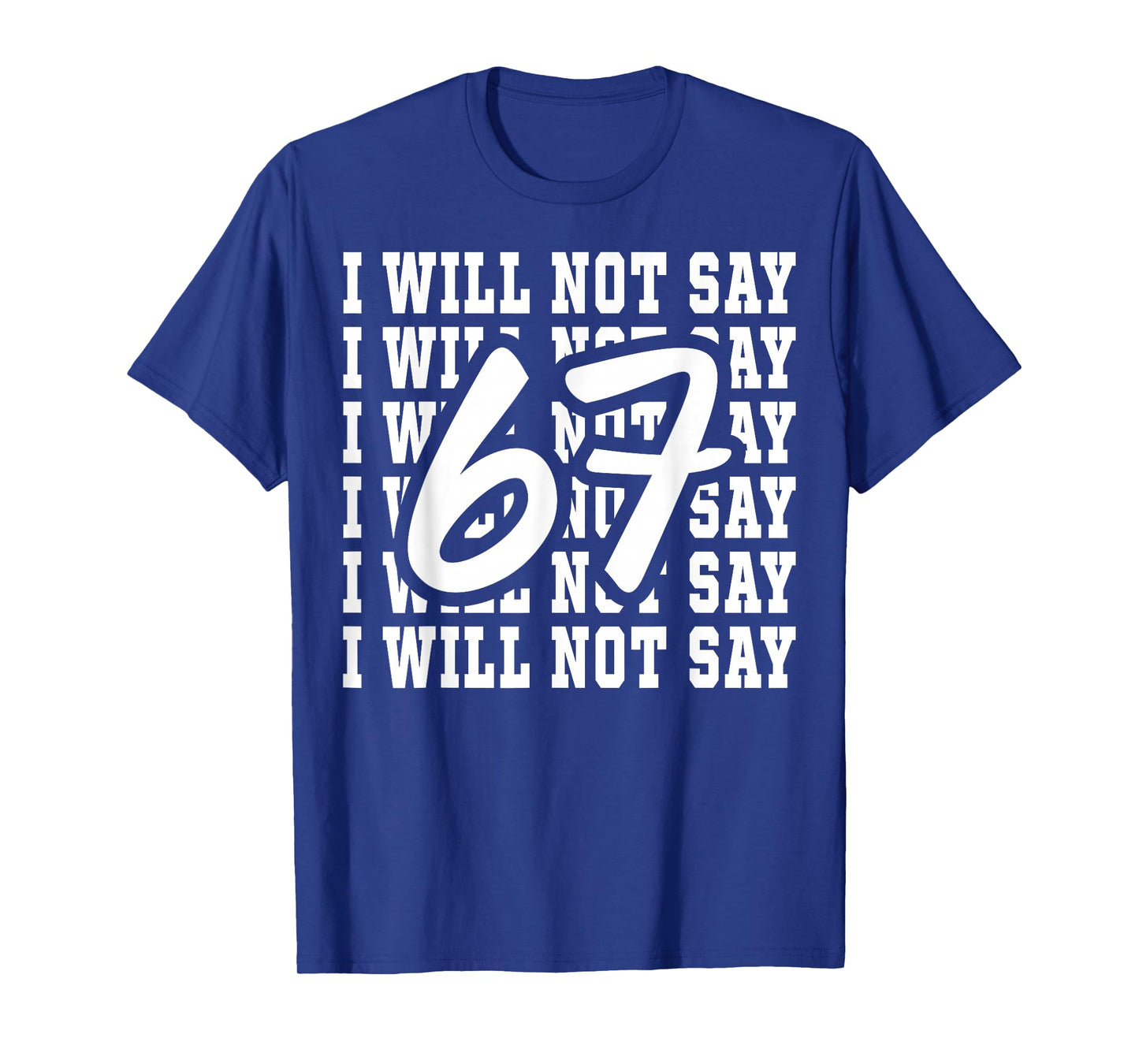 67 Write Lines Six Seven 6 7endy Meme Funny T-Shirt