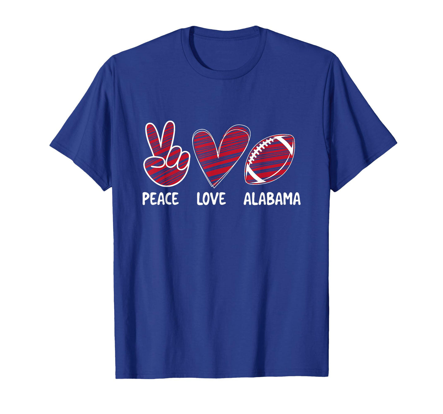 Peace Love Alabama - Alabama Football Lover Game Day T-Shirt