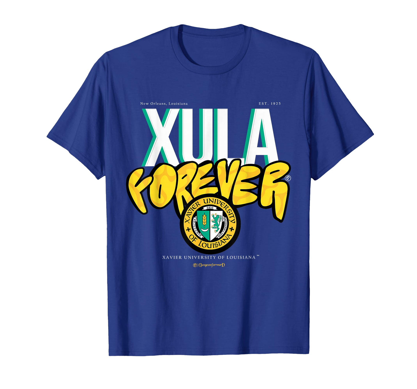 Yard Essentials - Xavier University of Louisiana - Forever T-Shirt
