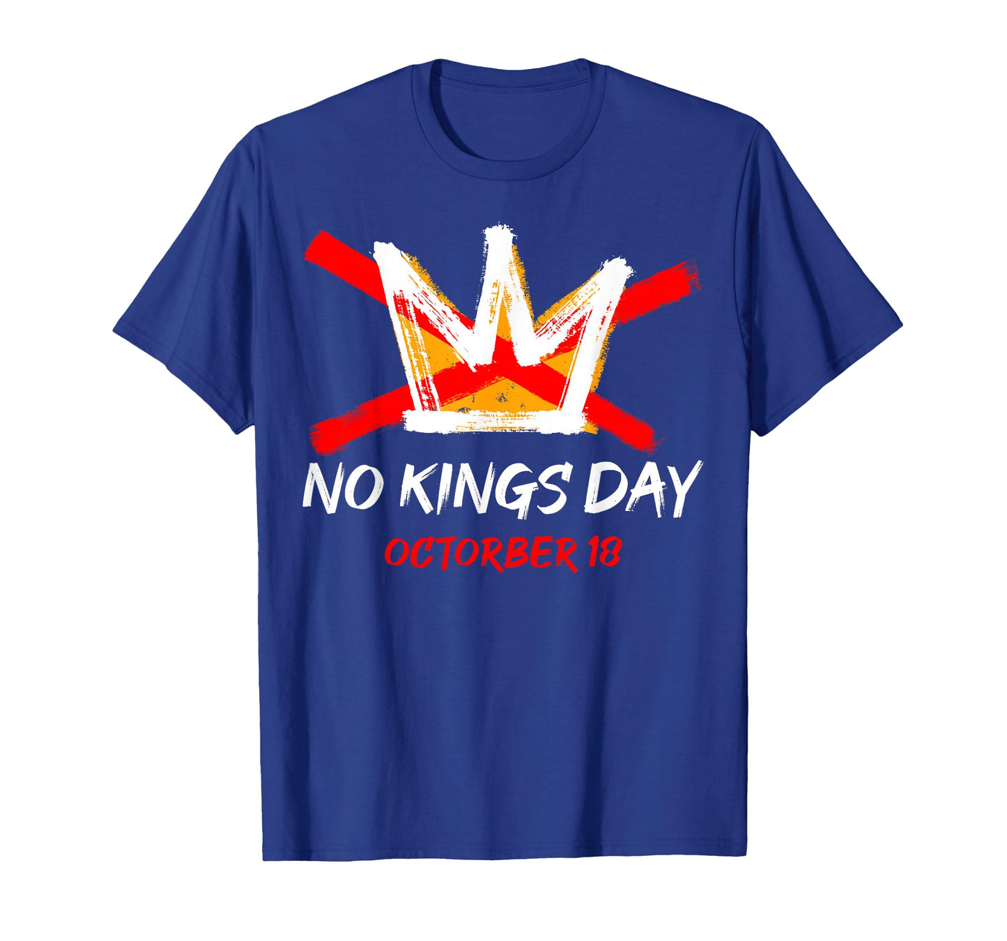 No Kings Day October 18th No Kings in America Democracy T-Shirt