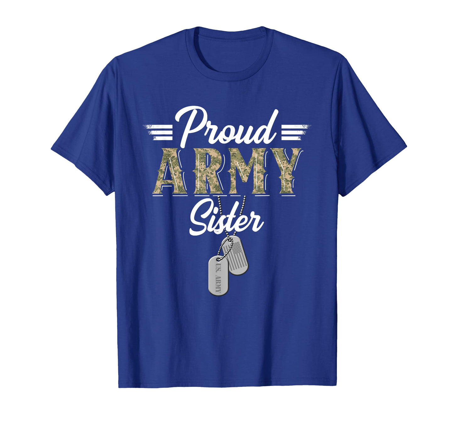Proud Army Sister Military Sister with Dog Tag US Flag T-Shirt