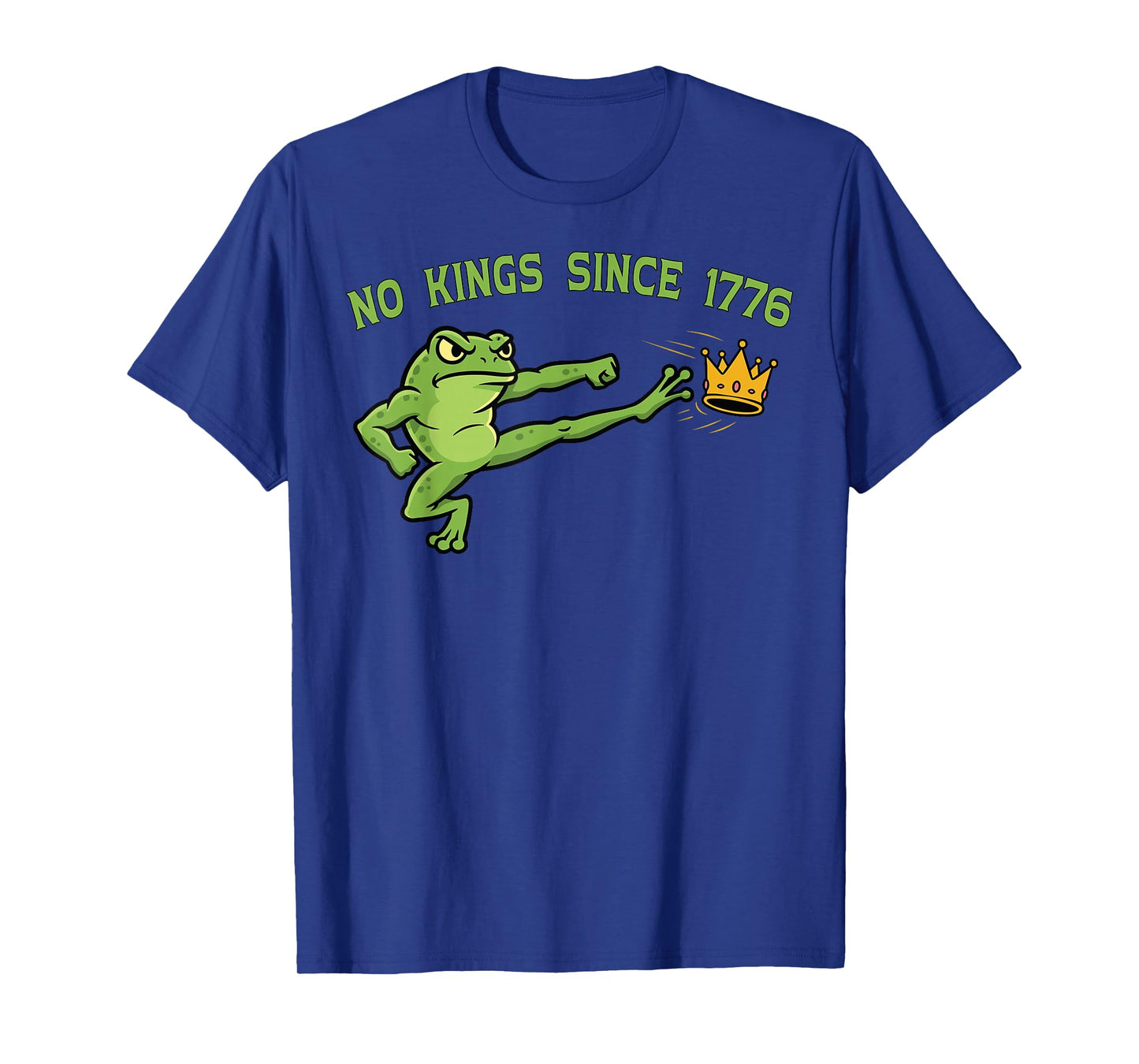 No Kings Since 1776 Meme Portland Frog Kicking Crown Retro T-Shirt