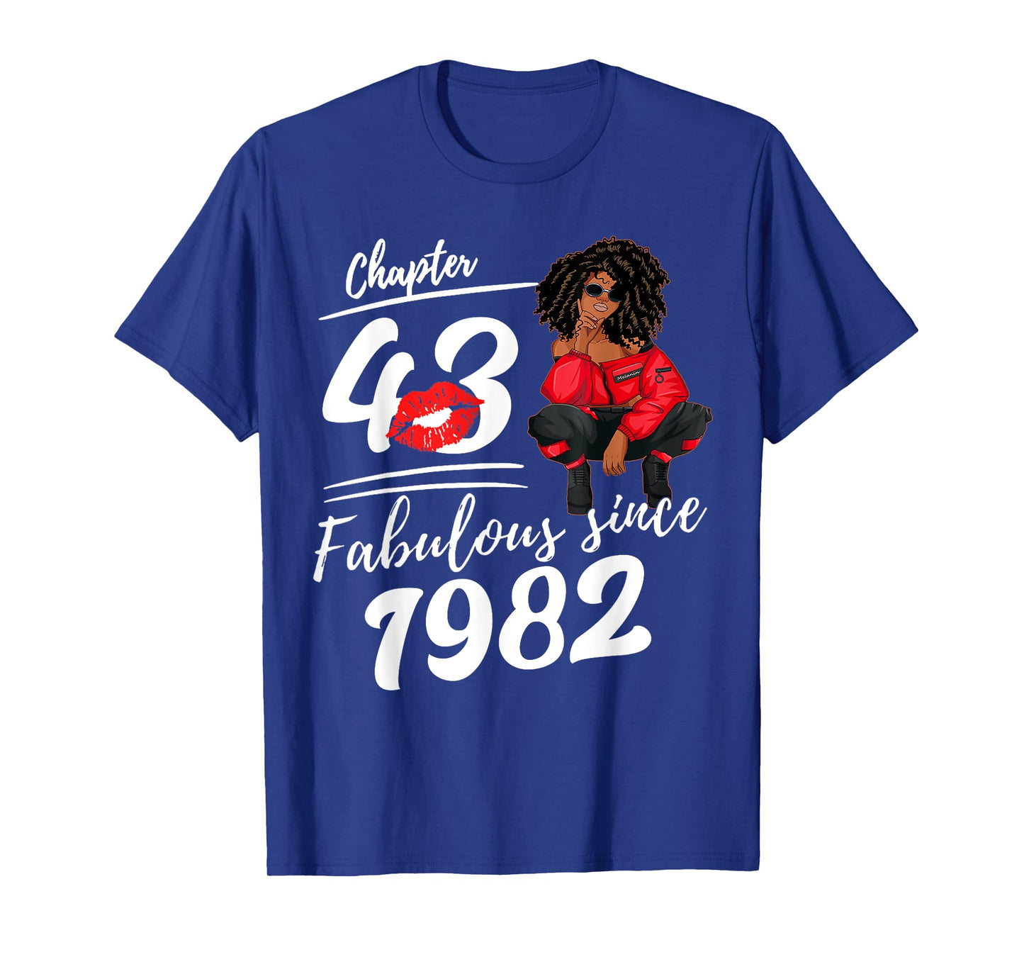 Chapter 43 Fabulous Since 1982 43rd Birthday Queen for Women T-Shirt