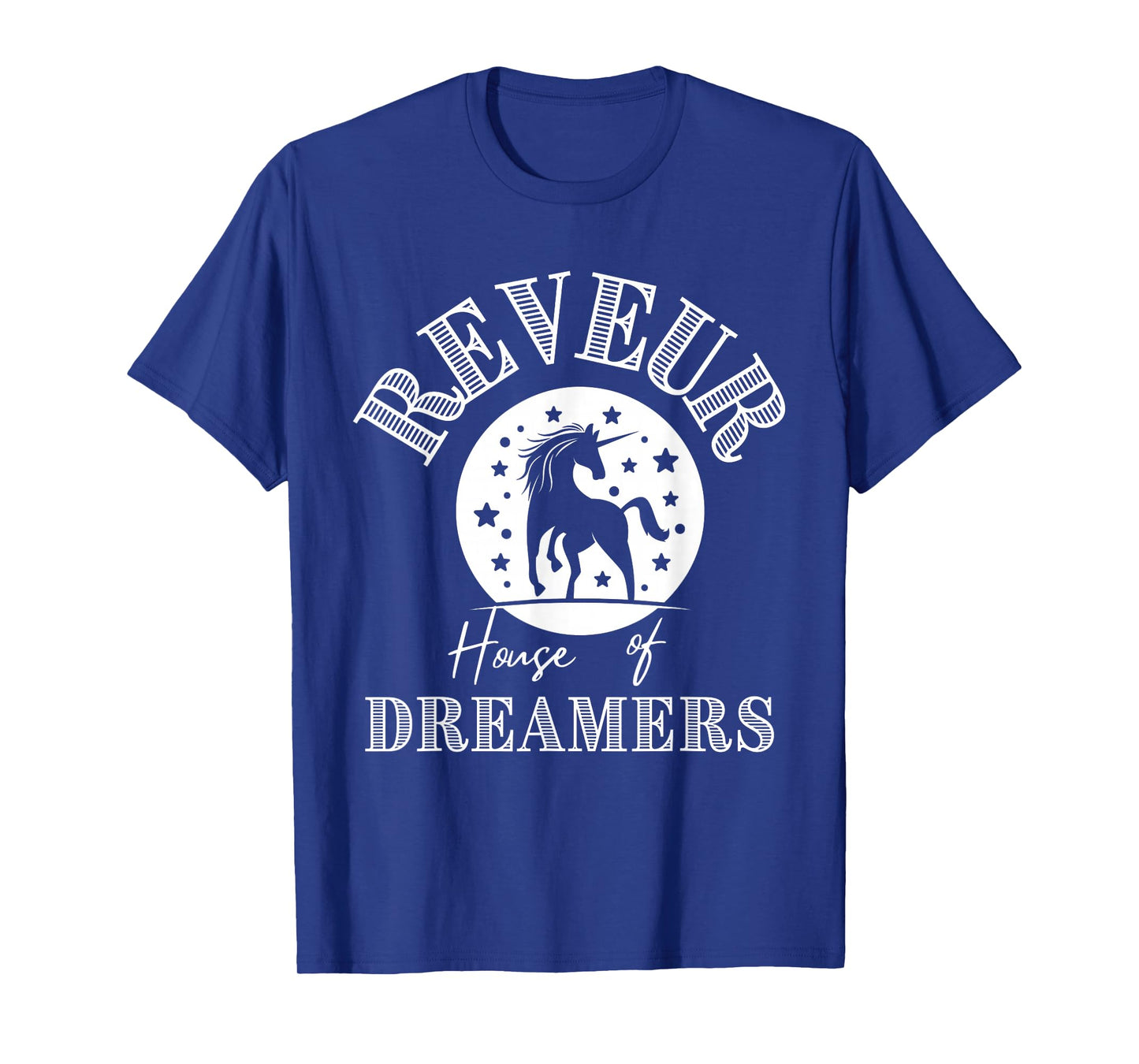 House of Dreamers Reveur Unicorn Dreamers Team Reveur T-Shirt