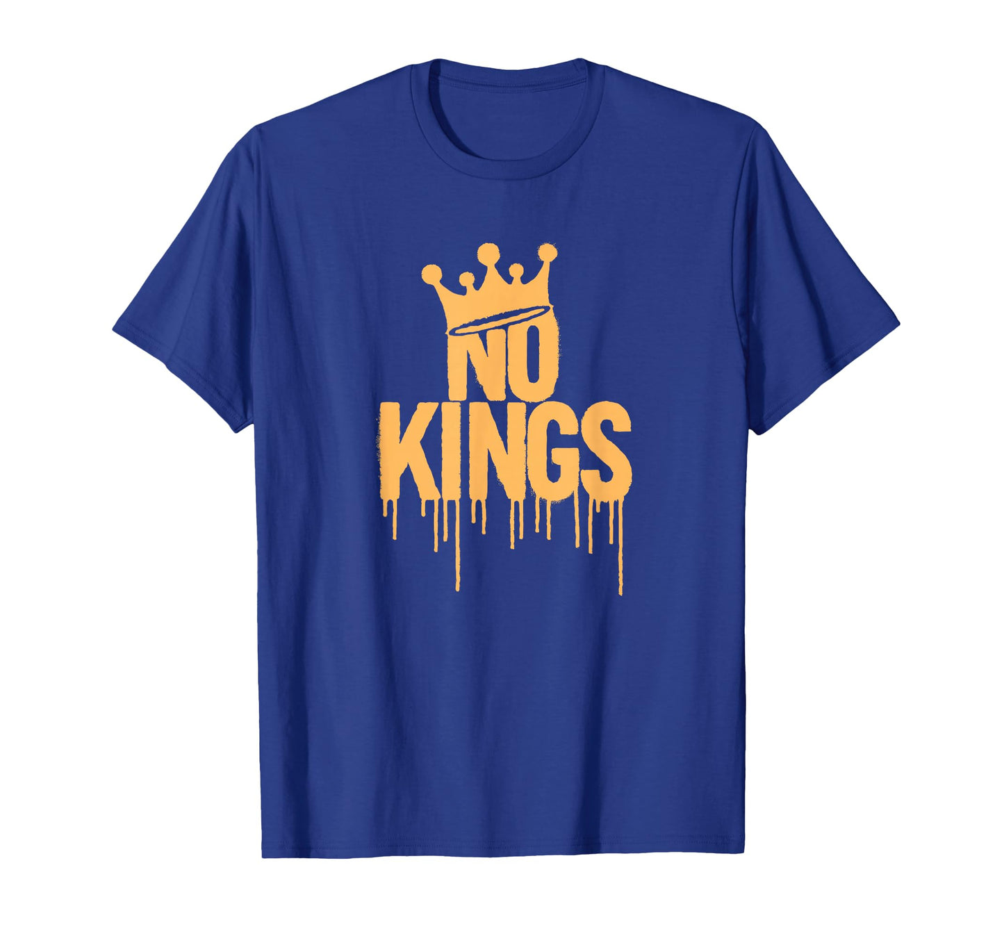 No Kings Slogan | Anti-Authority, Protest - Bold T-Shirt
