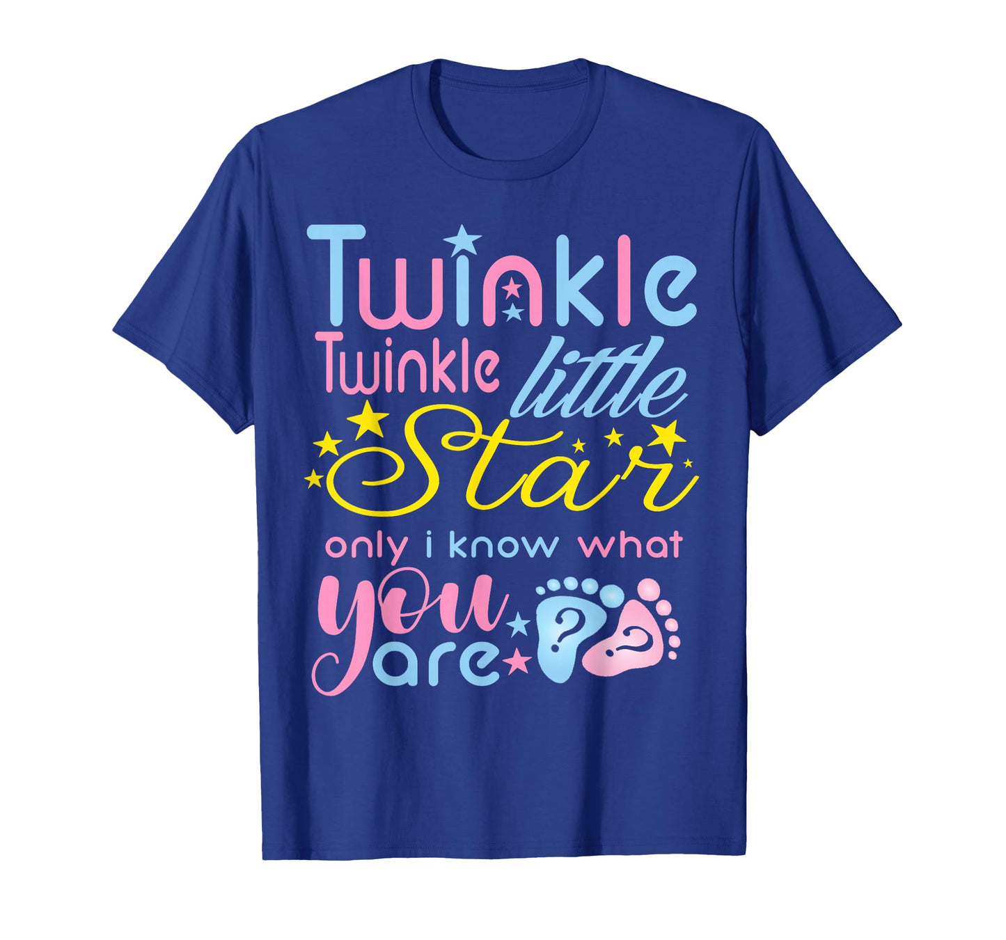 Twinkle Twinkle Little Star Only I Know Gender Keeper Reveal T-Shirt