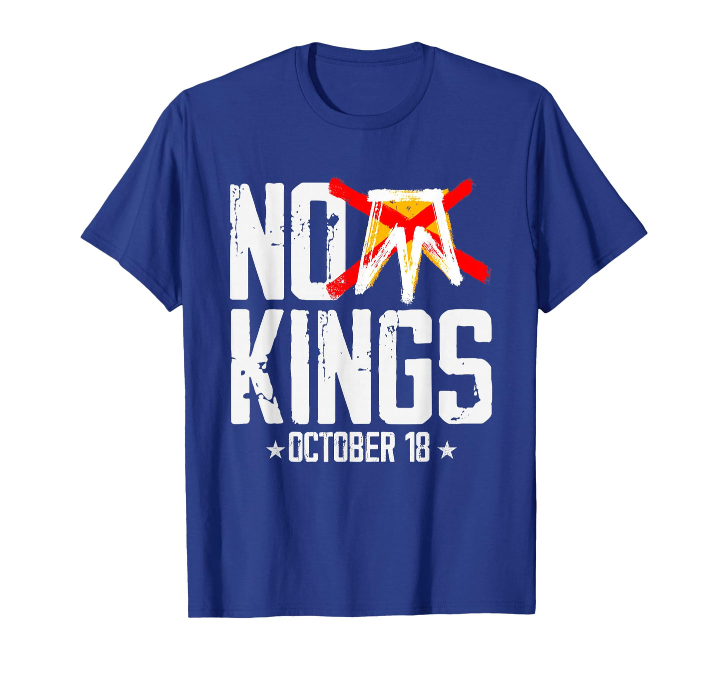 No Kings October 18 No Kings Day T-Shirt