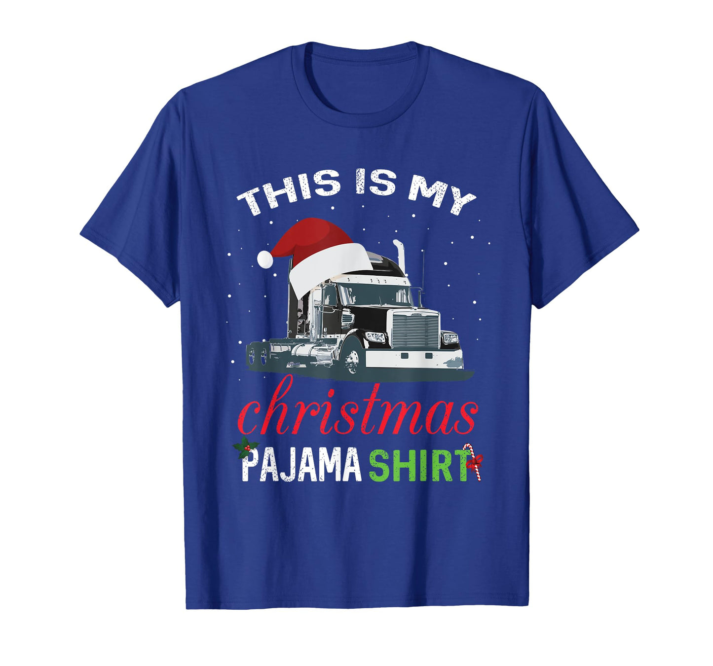 This is My Christmas Pajama Truck Driver Xmas Gift T-Shirt