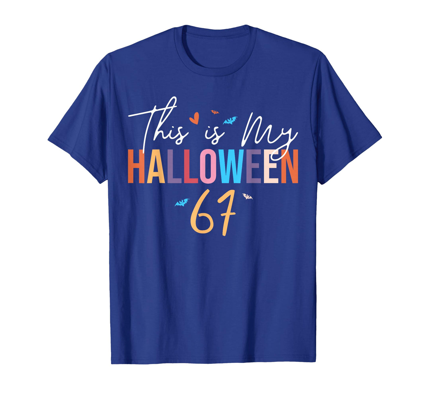 This is My Halloween 67 Funny Six Seven Meme Gen Alpha Slang T-Shirt
