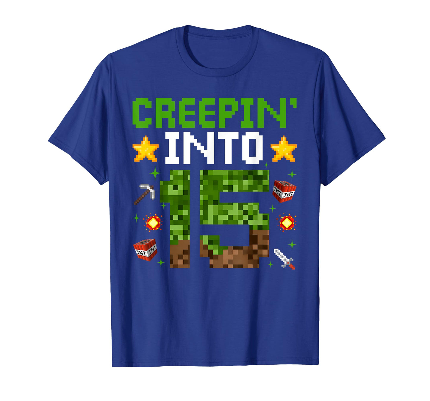 15th Birthday Gamer Pixel Creepinβ Into 15 Video Game Party T-Shirt