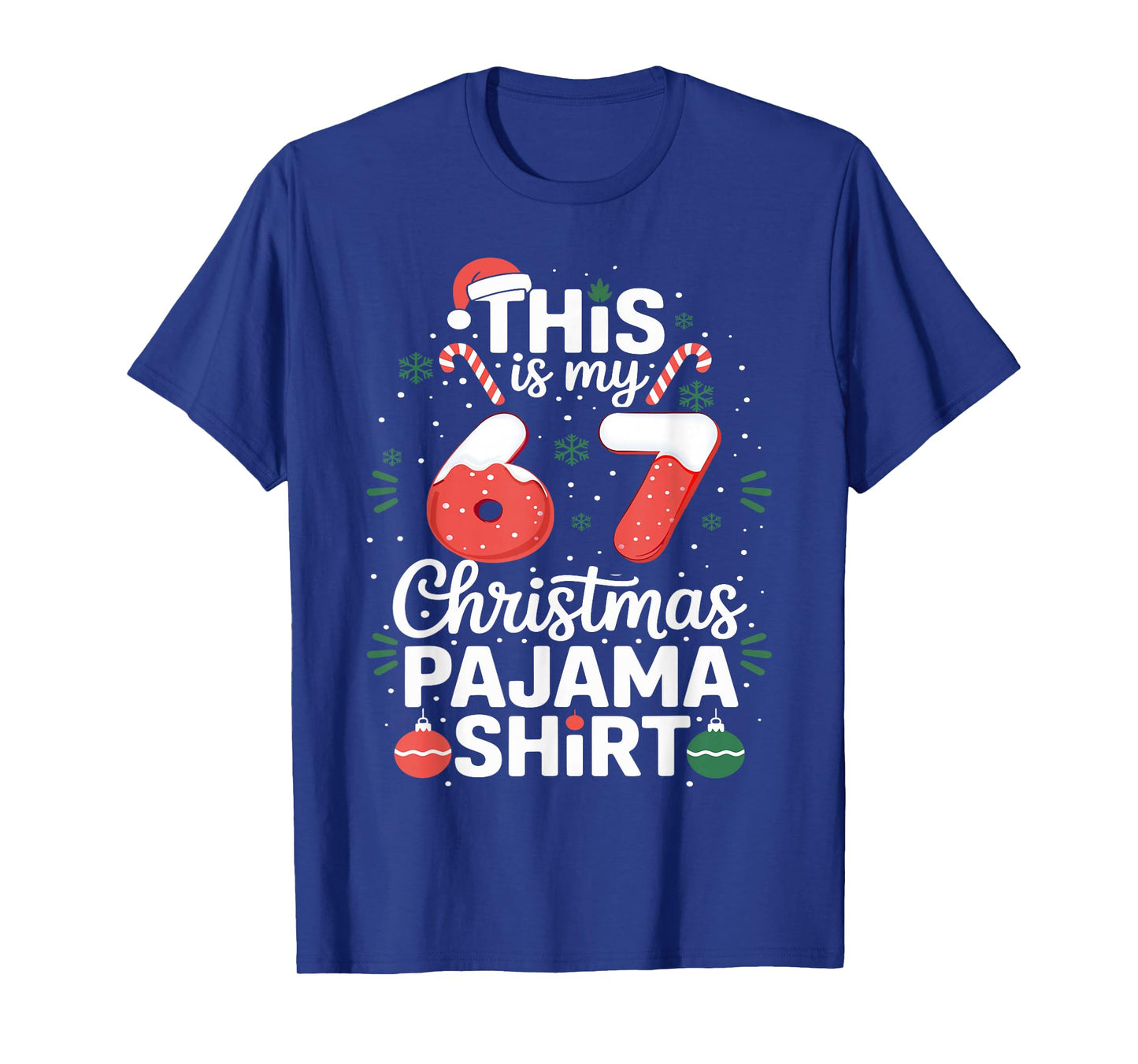 Funny 67 Christmas Pajamas Shirt Six Seven Meme Brainrot T-Shirt
