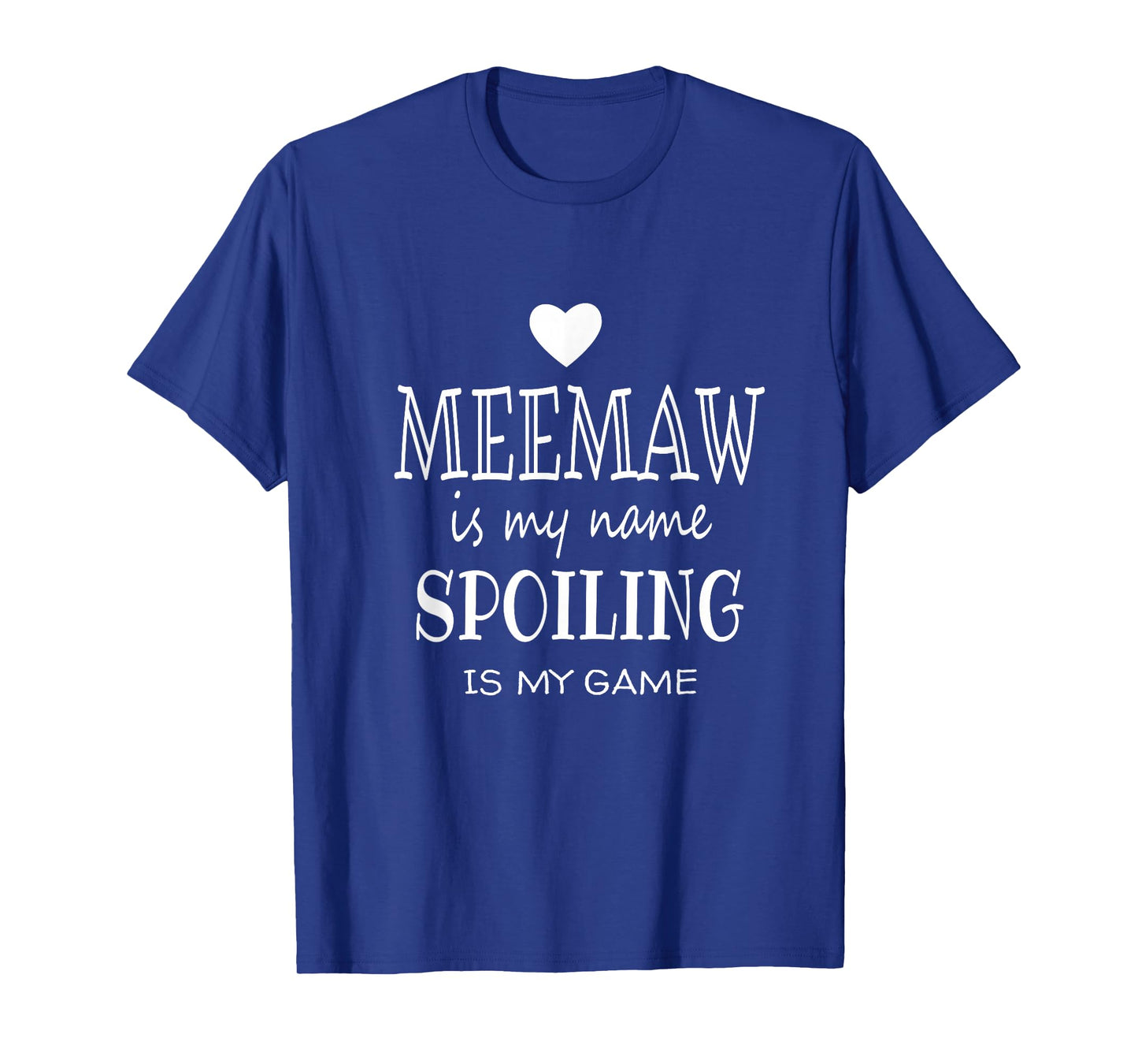 Meemaw Is My Name Funny Meemaw graphic Gift for Grandma T-Shirt