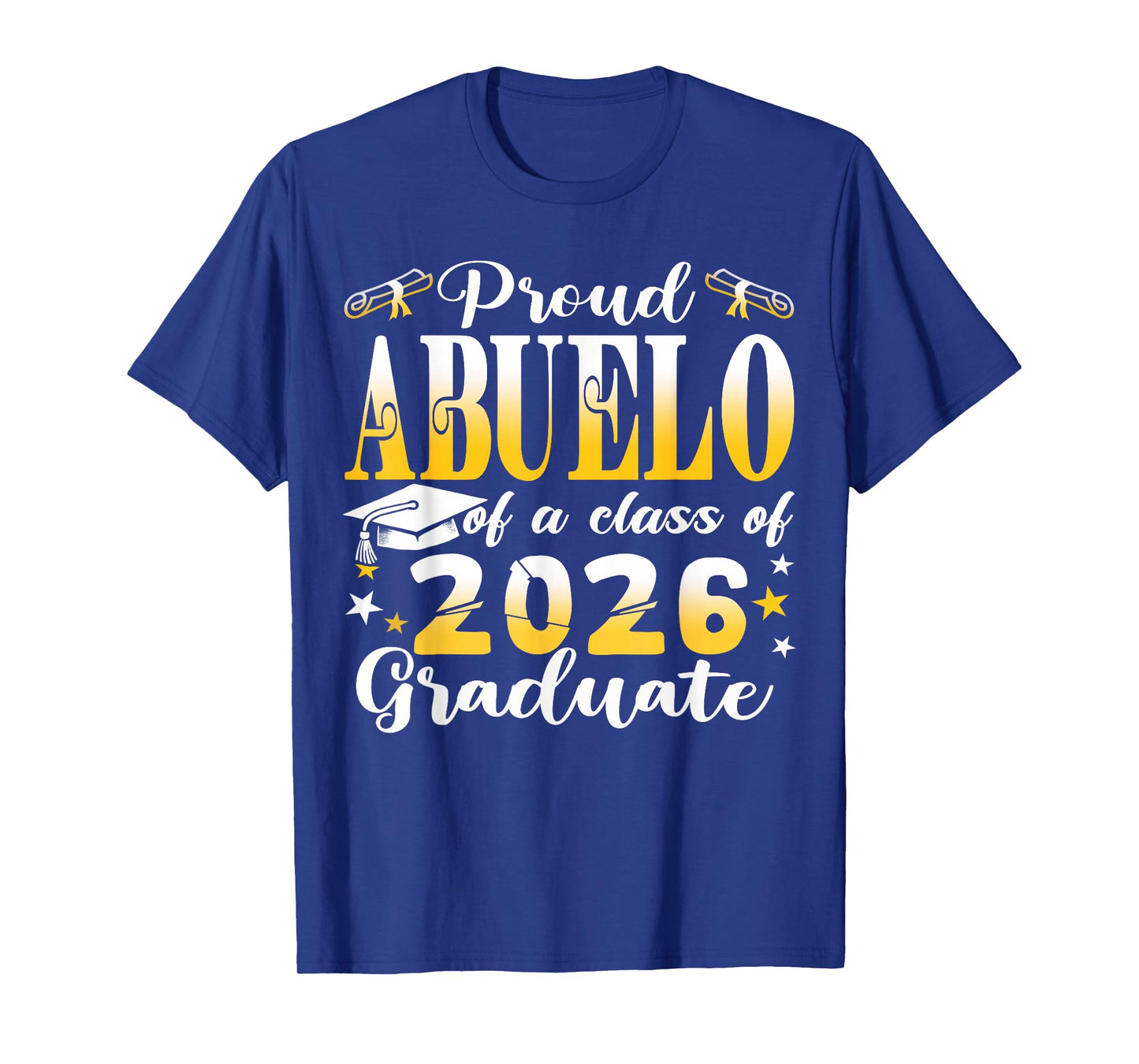 Senior 26 Proud Abuelo of A Class of 2026 Graduate T-Shirt