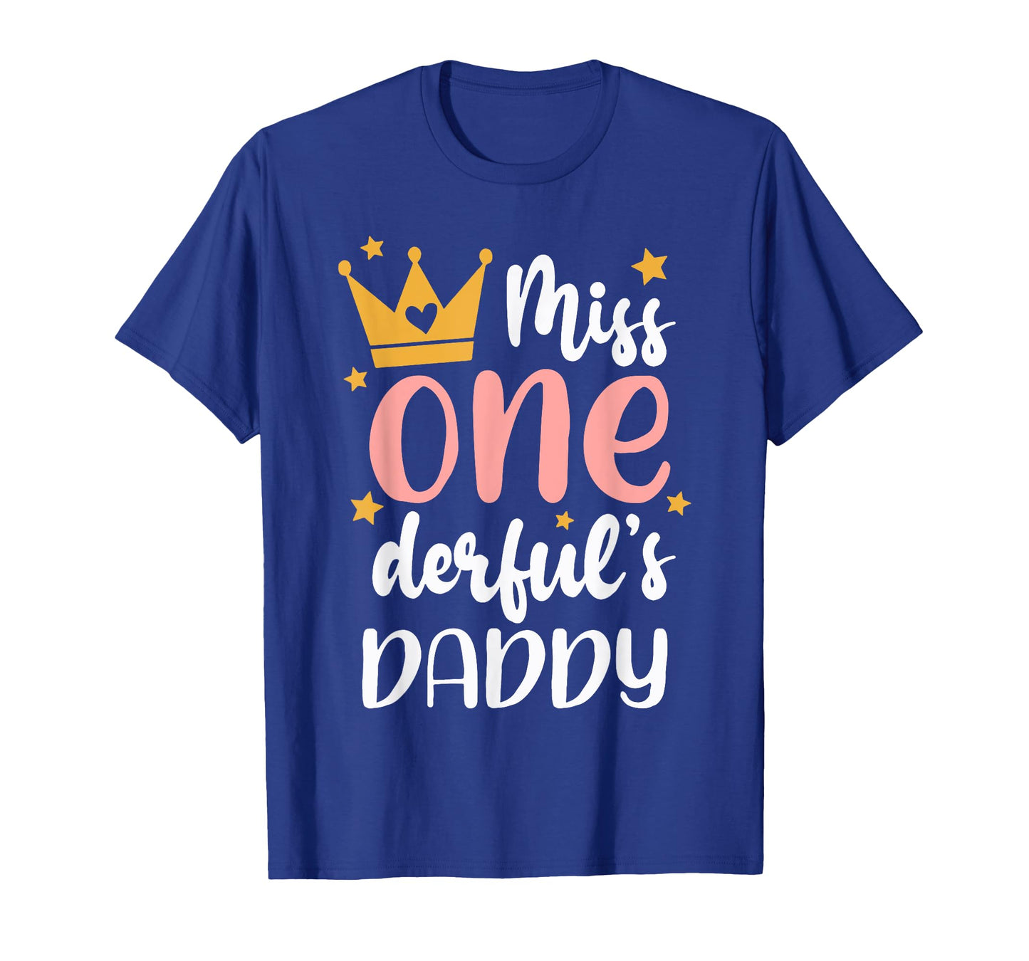 Daddy of Miss Onederful 1st Birthday Girl Family Matching T-Shirt