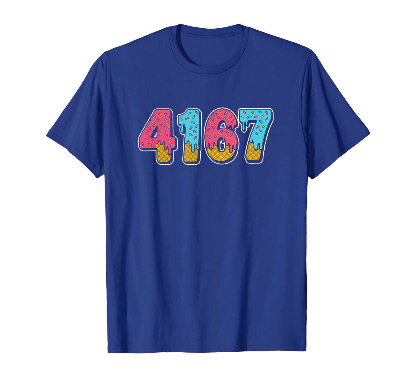 41 67 Ice Cream Drip Meme 6 7 6-7 4 1 4-1 Forty One T-Shirt