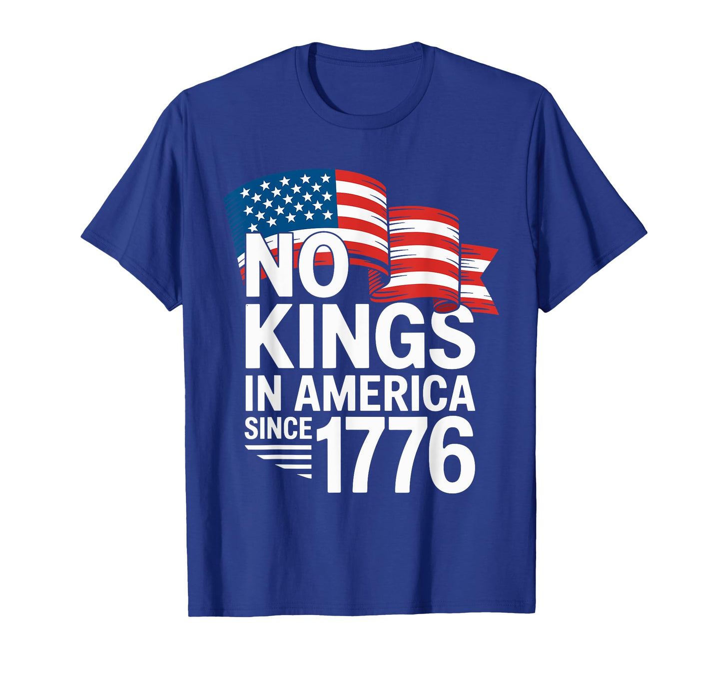 No Kings In America Since 1776 Pro Democracy Protest Sign T-Shirt