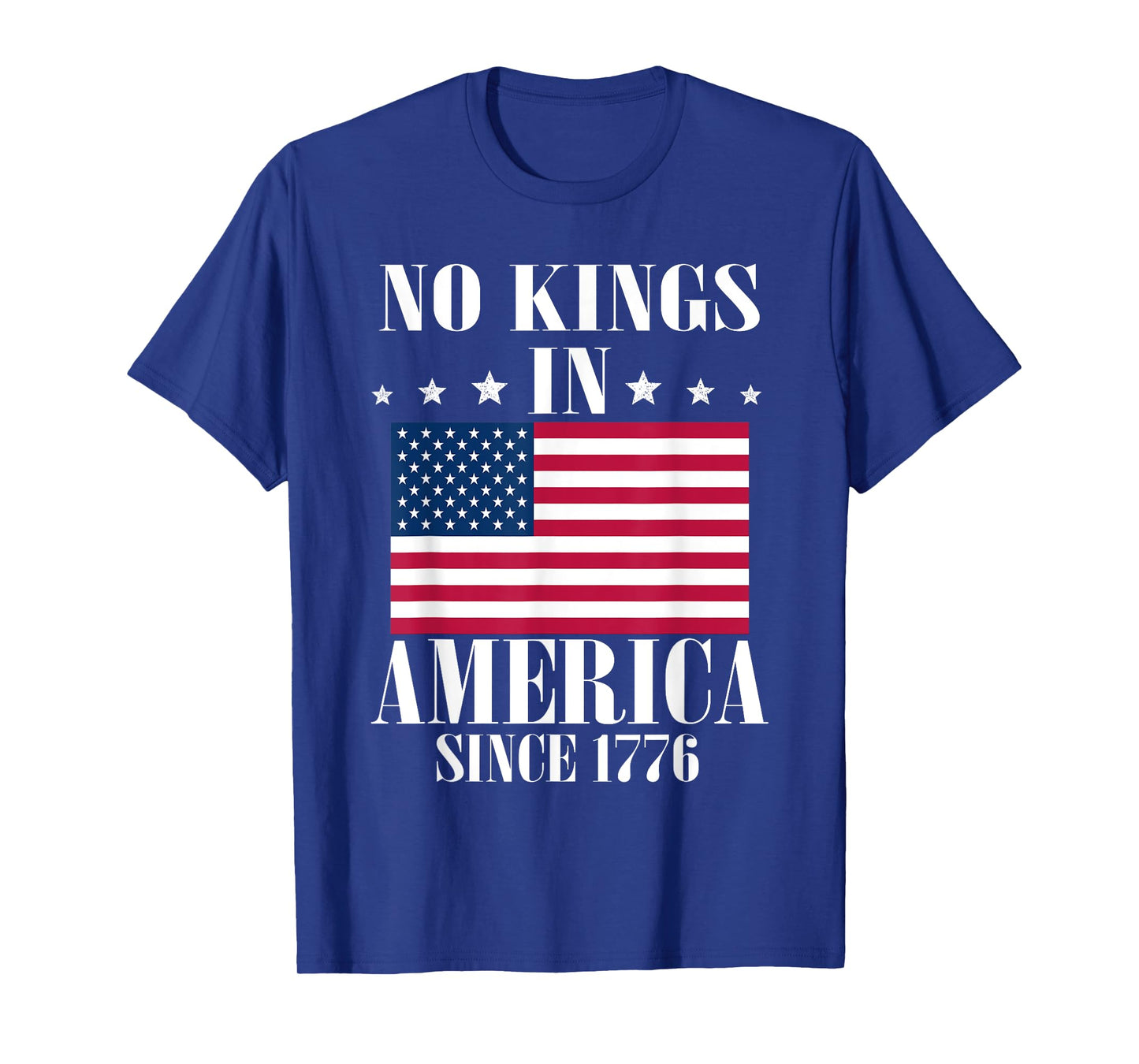 No Kings In America Since 1776 Retro American Flag Patriotic T-Shirt