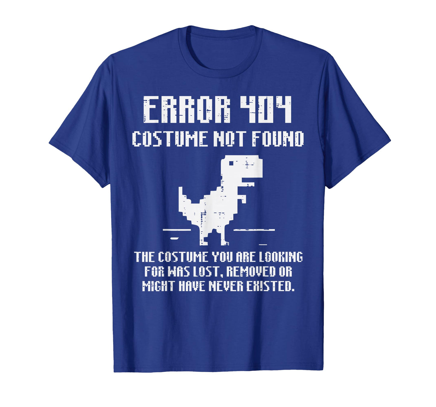 Halloween Dino Error 404 Costume Funny Tech Men Women Kids T-Shirt