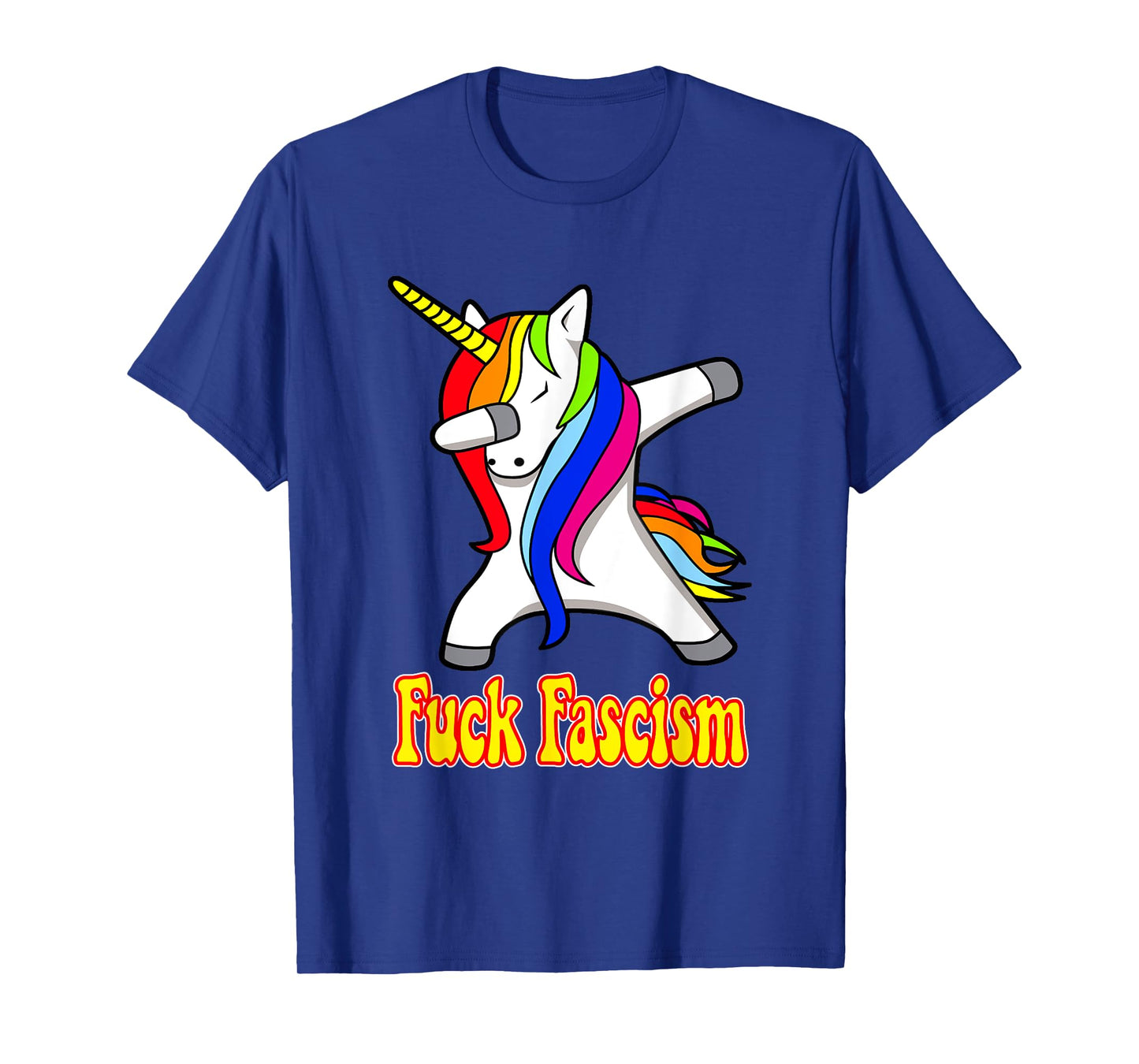 Fuck Fascism - Dabbing Unicorn T-Shirt