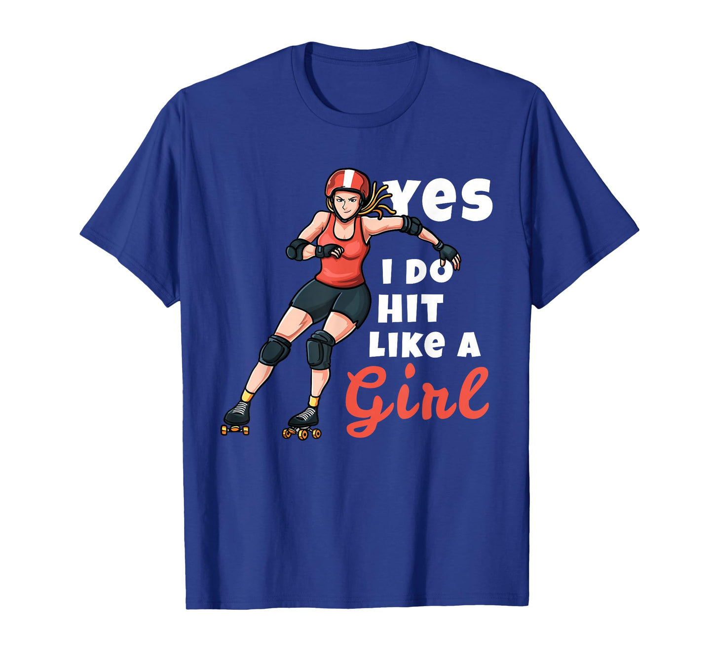Yes I Do Hit Like A Girl Funny Roller Derby Player For Women T-Shirt