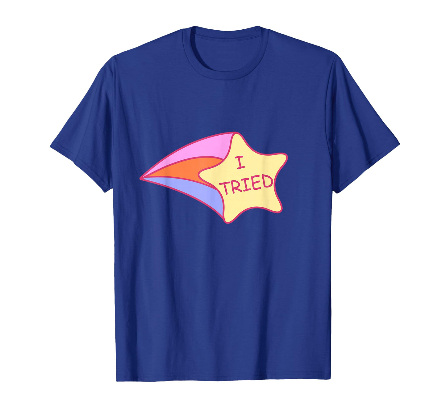 I Tried Shooting Star 2nd Place T-Shirt