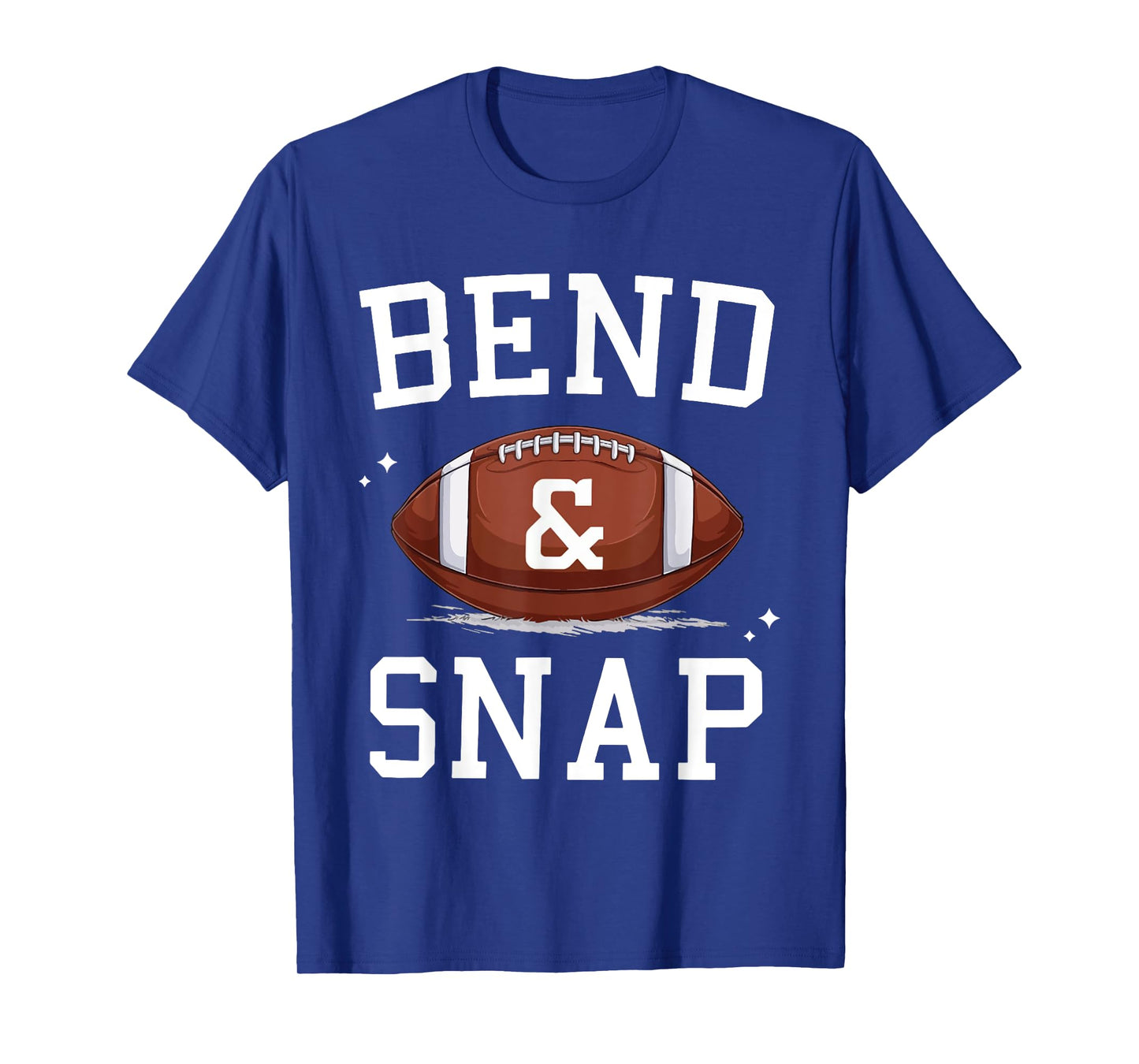 Funny Game Day Football Bend and Snap Cute Touchdown Season T-Shirt