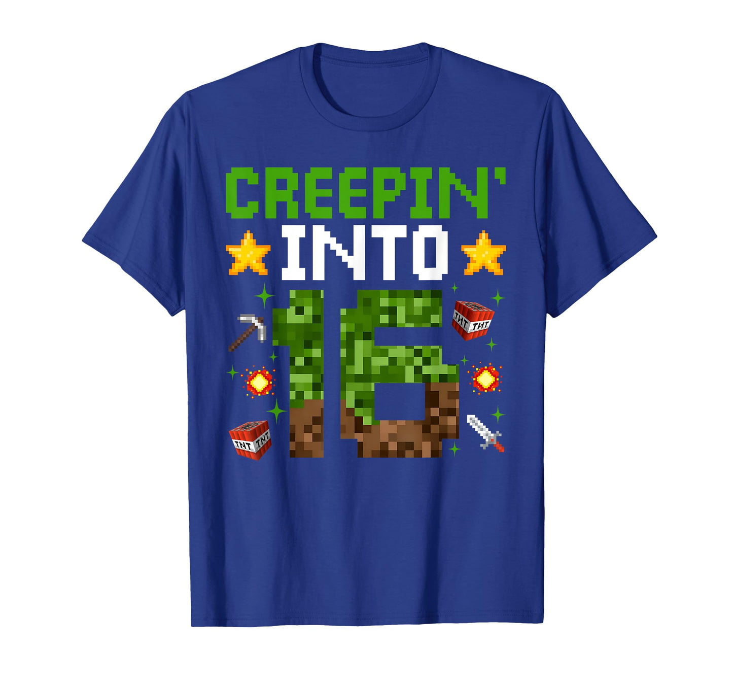 16th Birthday Gamer Pixel Creepinβ Into 16 Video Game Party T-Shirt