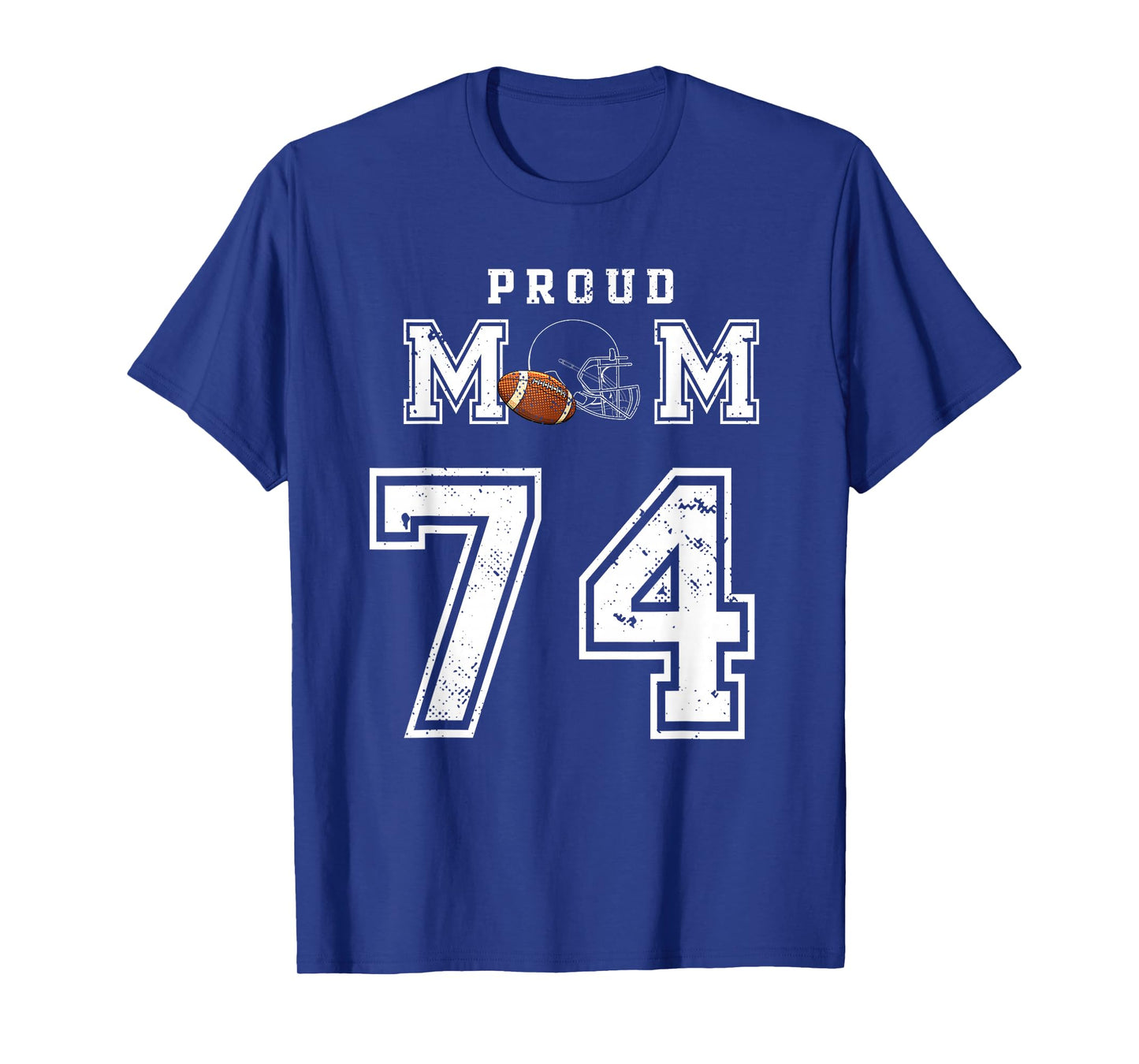 Custom Proud Football Mom Number 74 Personalized For Women T-Shirt