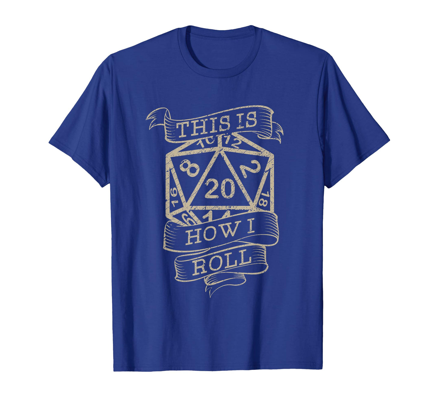 Vintage Role Playing Tabletop This Is How I Roll T-Shirt