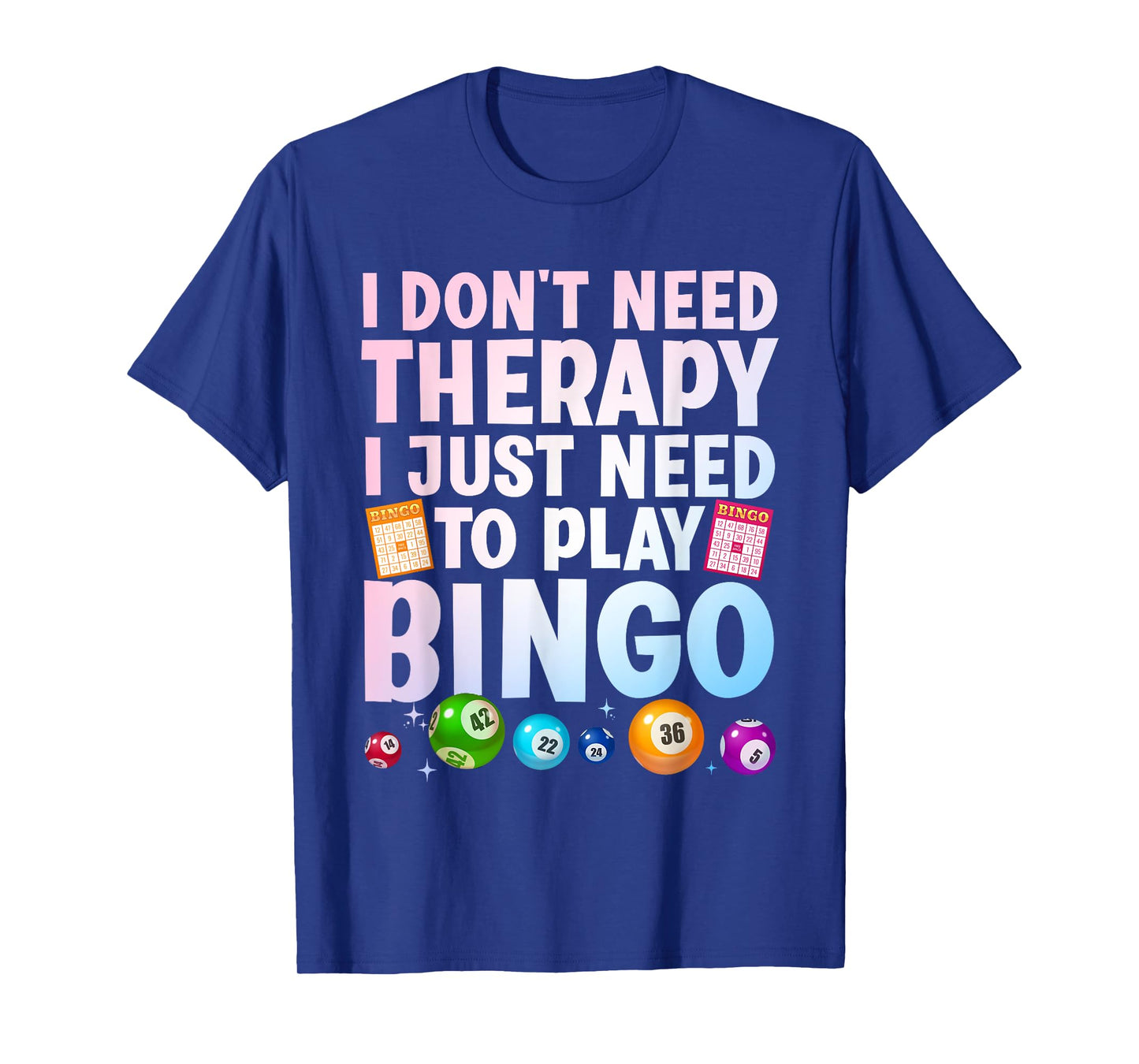 Cute Bingo Novelty for Men Women Bingo Lover Bingo Player T-Shirt