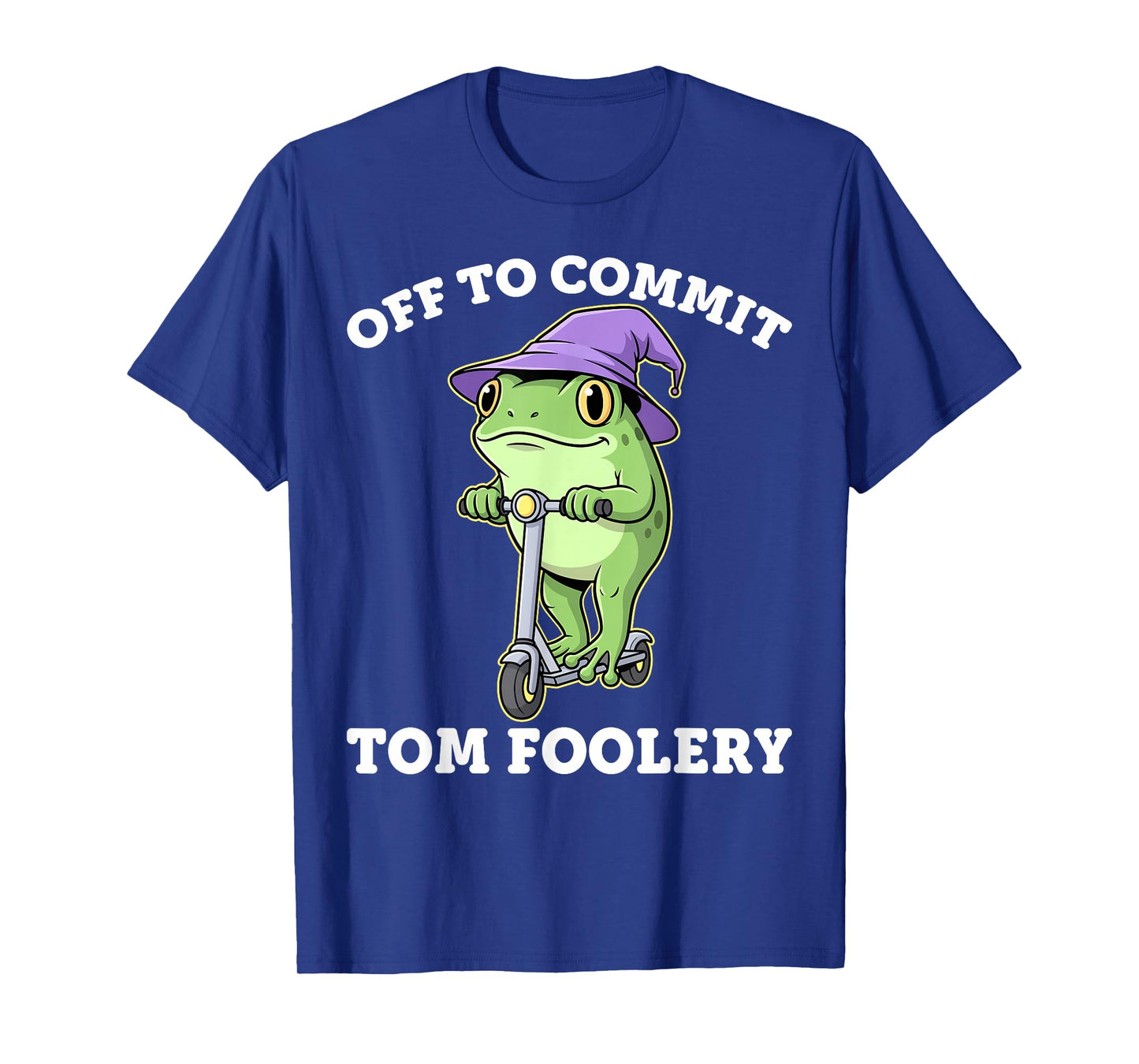 Funny Frog Meme Off to Commit Tom Foolery Scooter T-Shirt