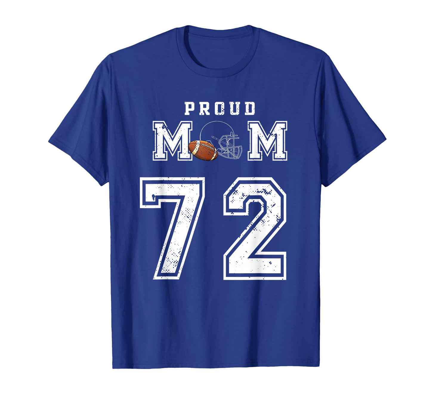 Custom Proud Football Mom Number 72 Personalized For Women T-Shirt