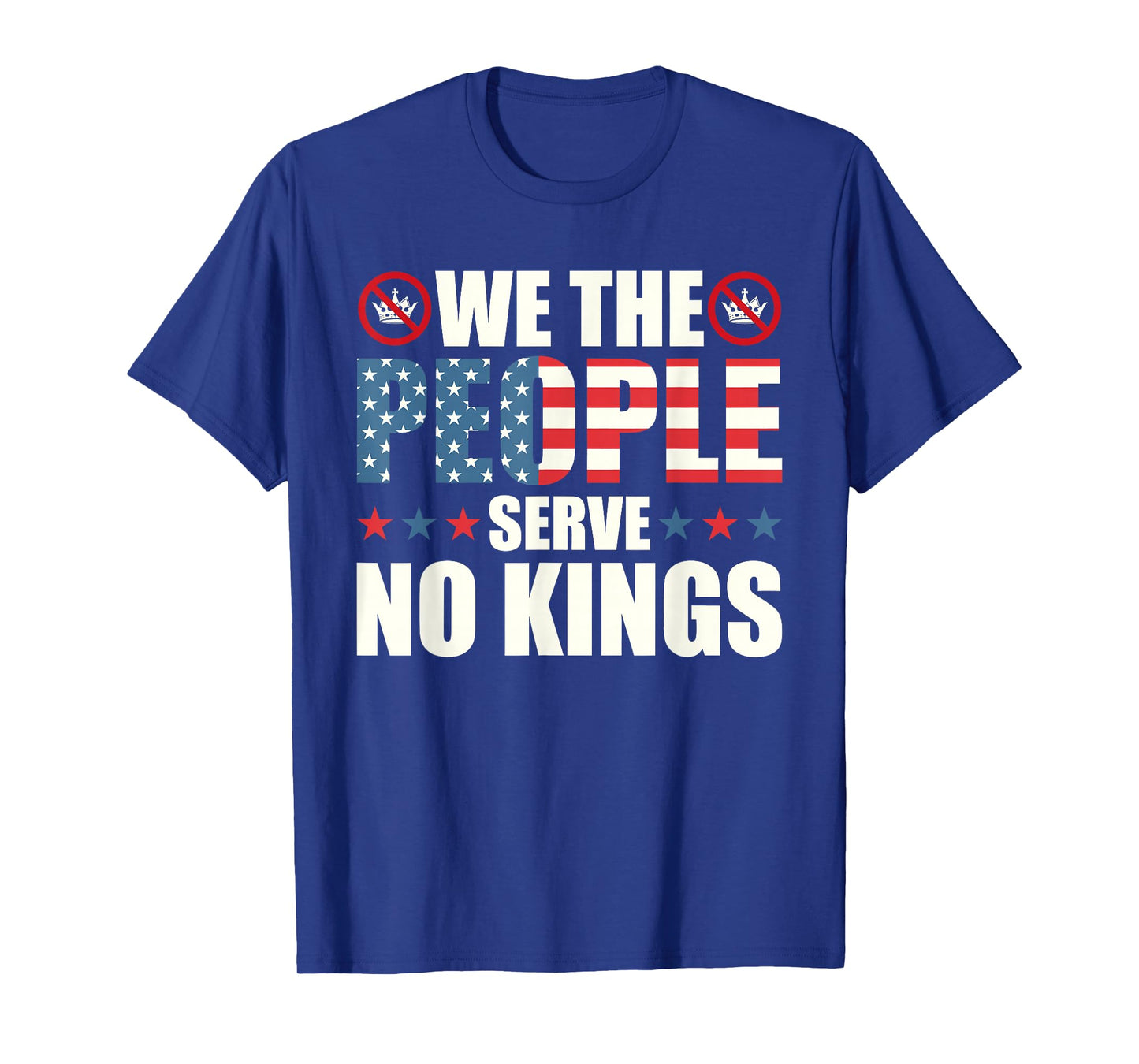 No King in America Quote We The People T-Shirt