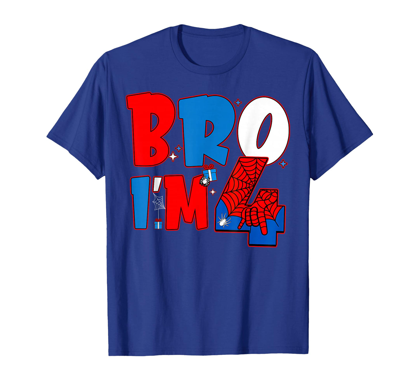 Bro Iβm 4 Spider Theme Party Boy Birthday 4th Years Old T-Shirt