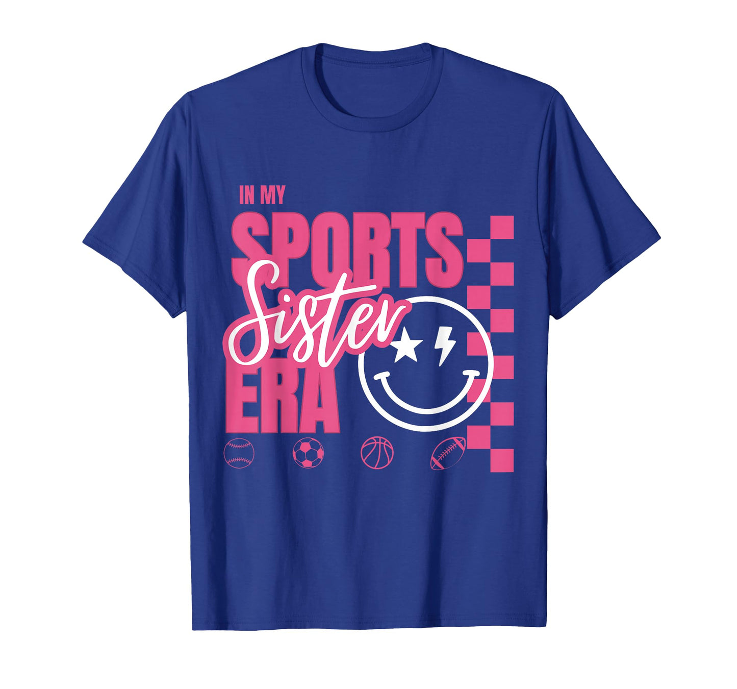In my Sports Sister Era - Sports Fan T-Shirt