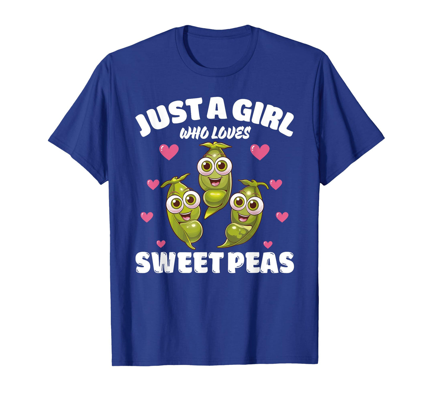 Just A Girl Who Loves Sweet Peas, Sweet Pea Flowers Lover T-Shirt
