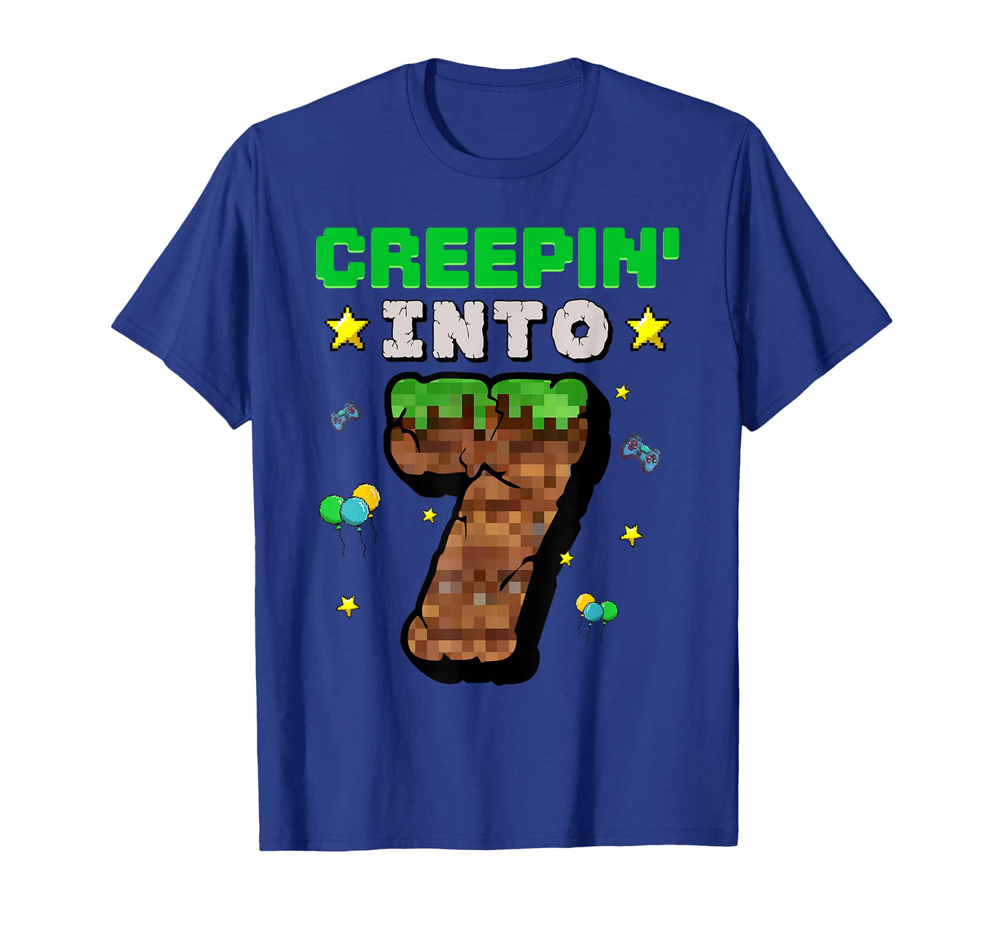7th Birthday Boy Gamer Pixel Creepinβ Into 7 Video Game T-Shirt