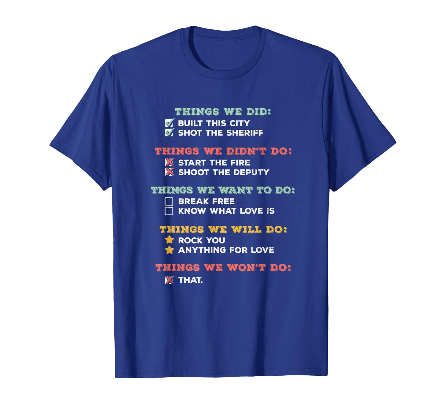 Things We Did Classic Song Humorous Checklist Lyric Design T-Shirt